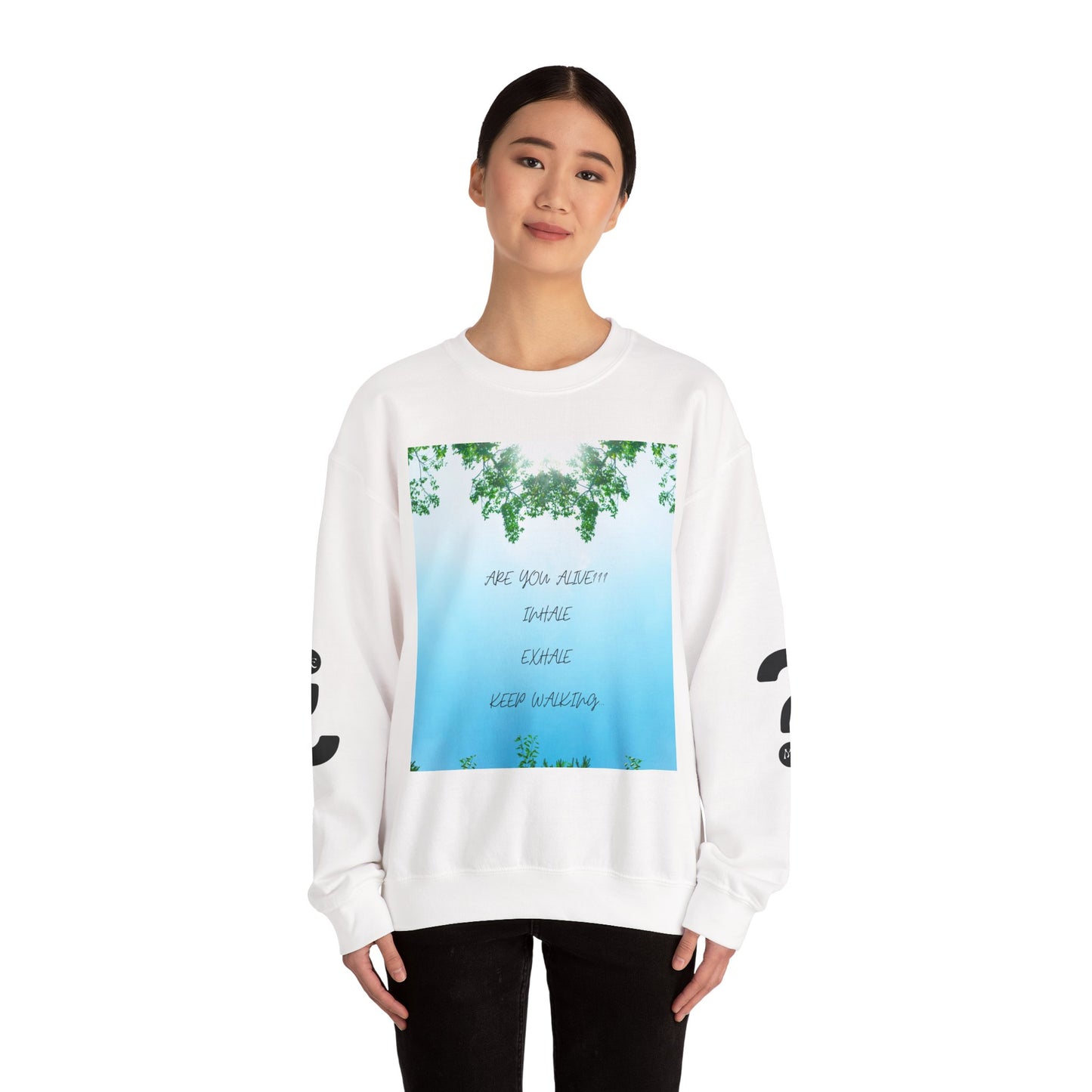 ARE YOU ALIVE Crewneck Sweatshirt, Motivational Gift, Cozy Relaxed Wear, Nature Vibes, Unisex Sweatshirt, Self-Care