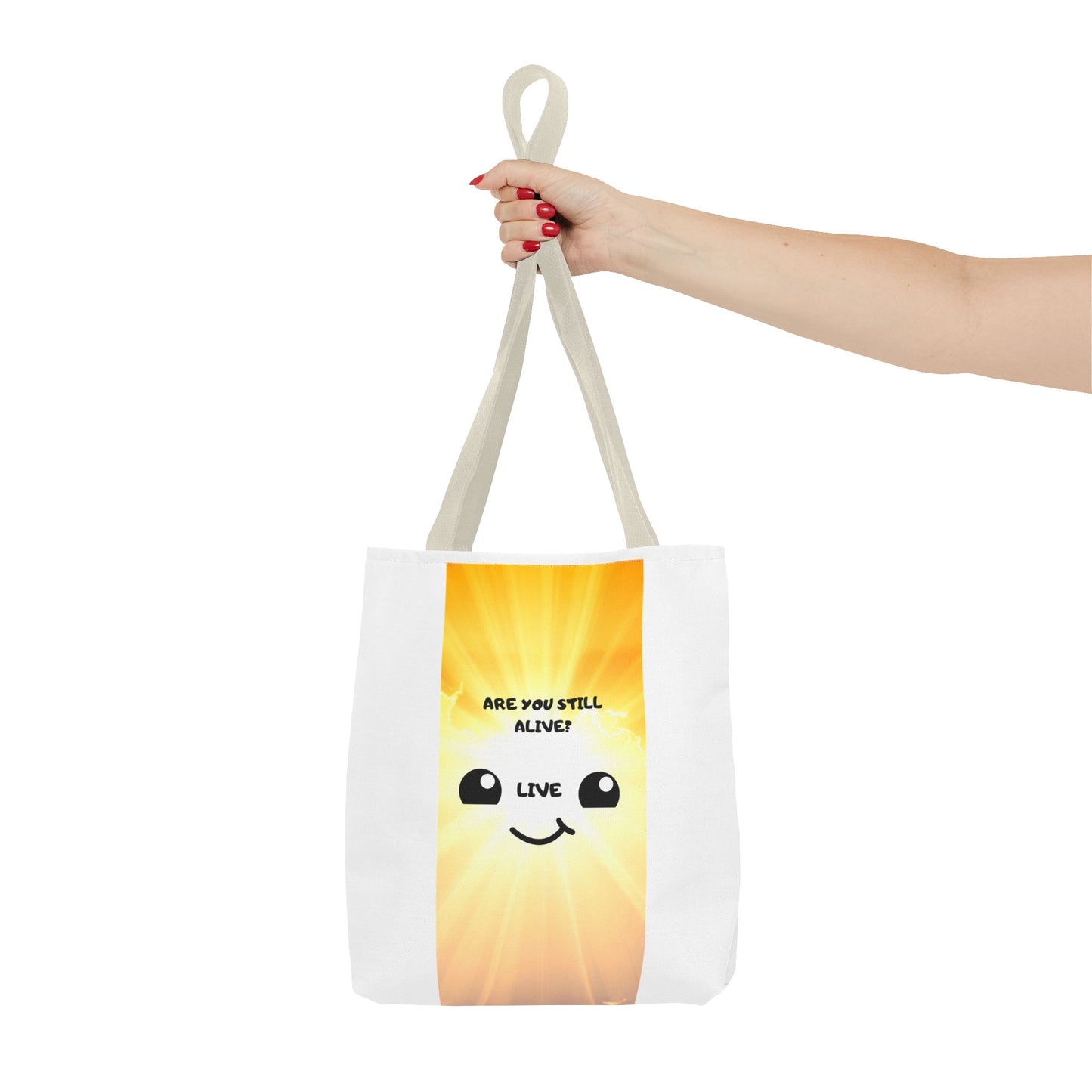 ARE YOU STILL ALIVE? Tote Bag