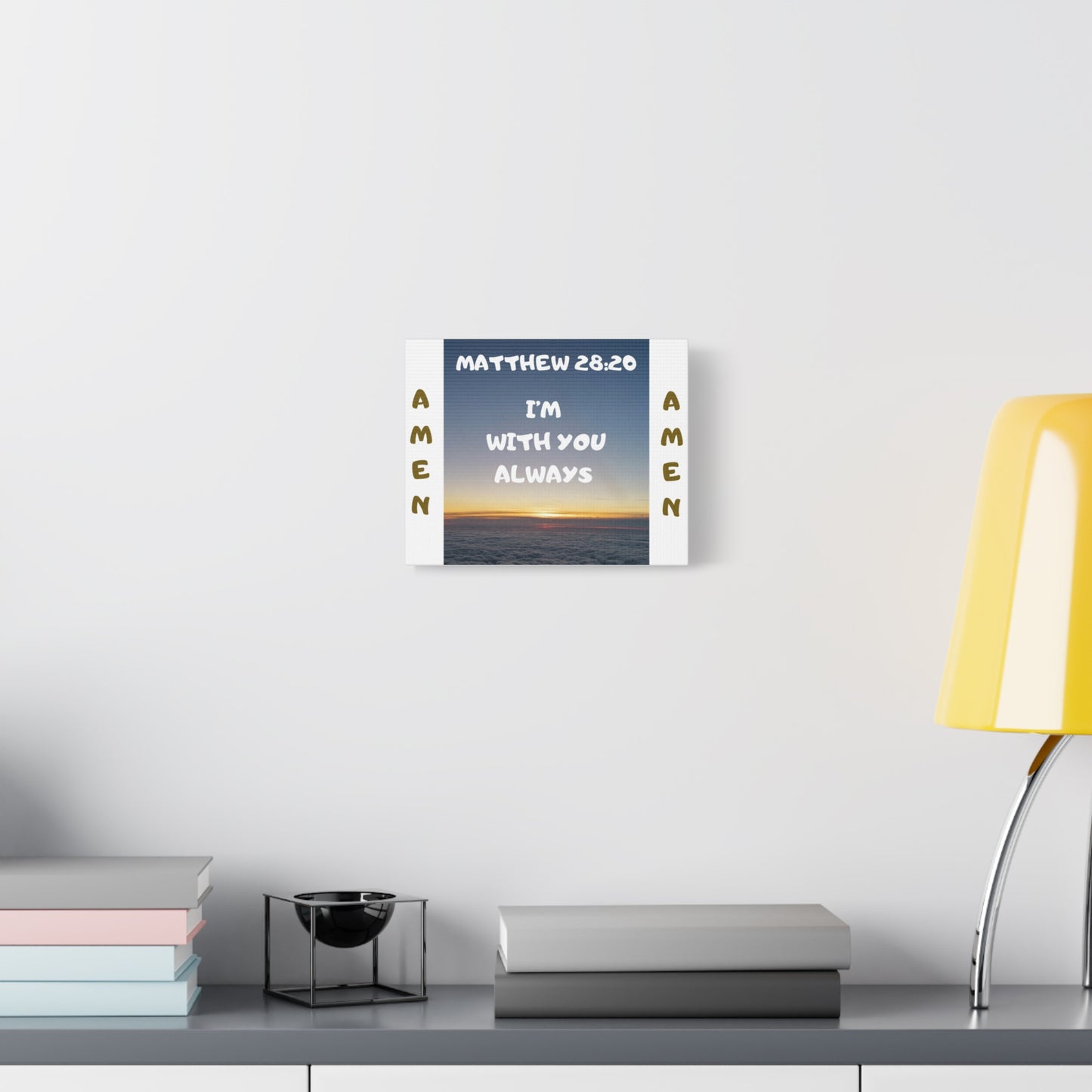 Matthew 28:20 "I'm With You Always" Religious Sunrise Print