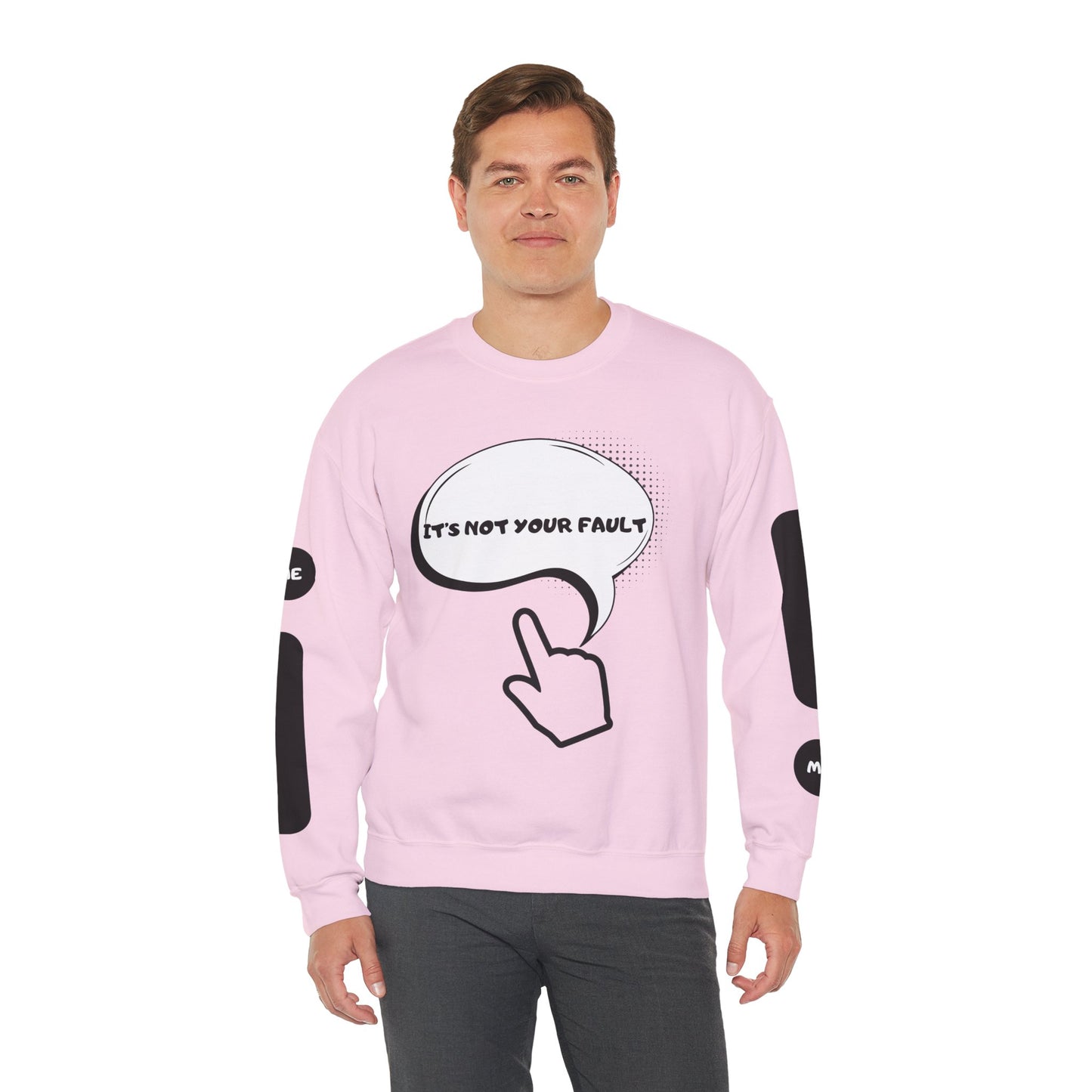 "It's Not Your Fault" Graphic Comfort Pullover