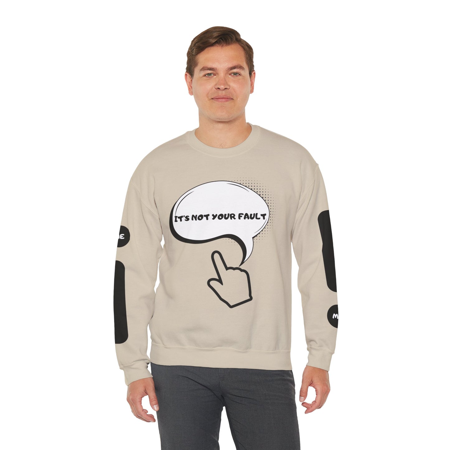 "It's Not Your Fault" Graphic Comfort Pullover