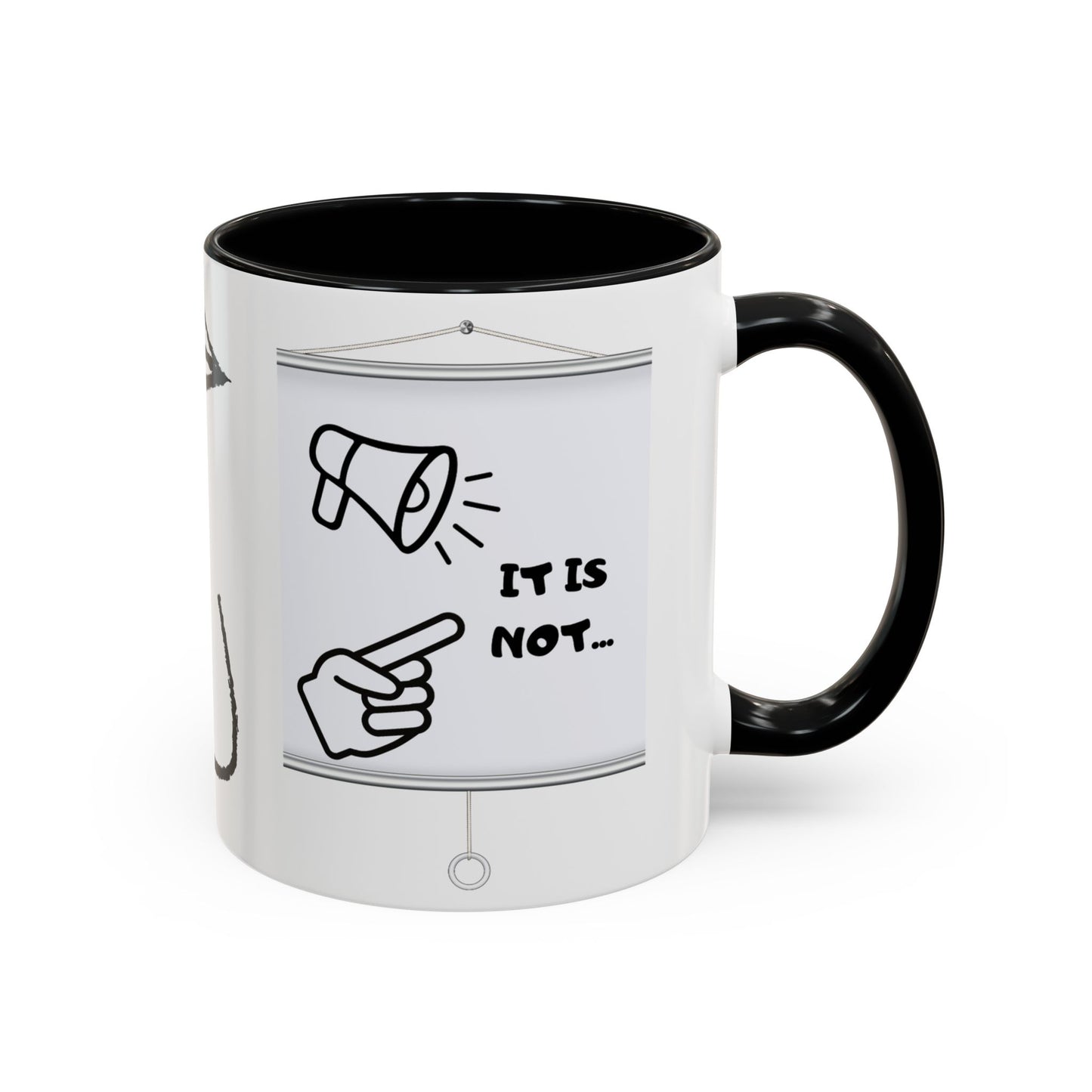 Accent Coffee Mug — Funny 'It Is Not your Fault' Doodle Cartoon Mug (11/15oz)