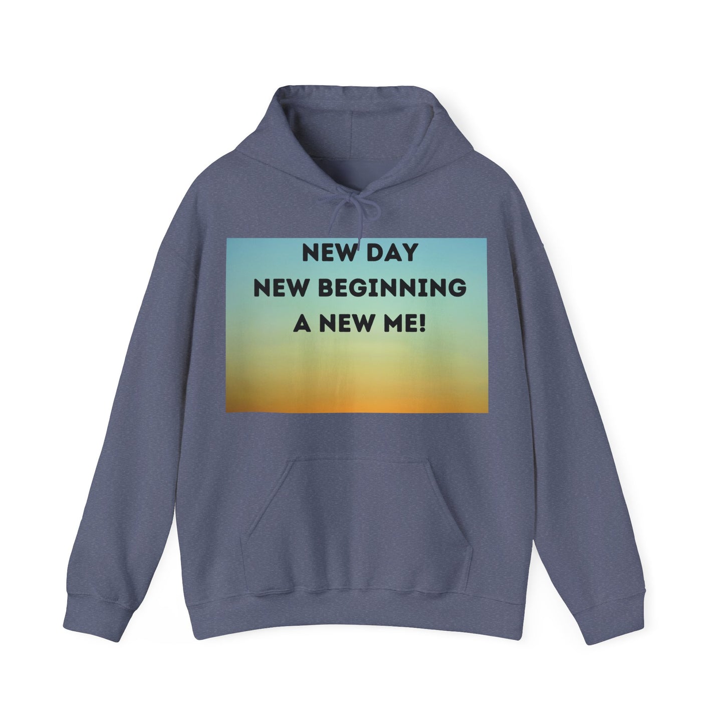 NEW DAY NEW BEGINNING A NEW ME Unisex Heavy Blend™ Hooded Sweatshirt