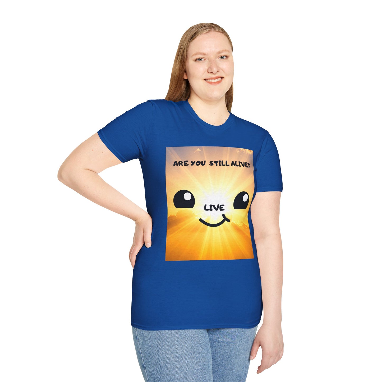Live Smiley T-Shirt — 'Are You Still Alive?' Sunburst Positive Tee