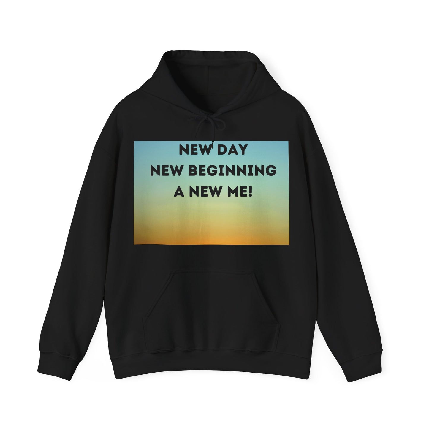 NEW DAY NEW BEGINNING A NEW ME Unisex Heavy Blend™ Hooded Sweatshirt