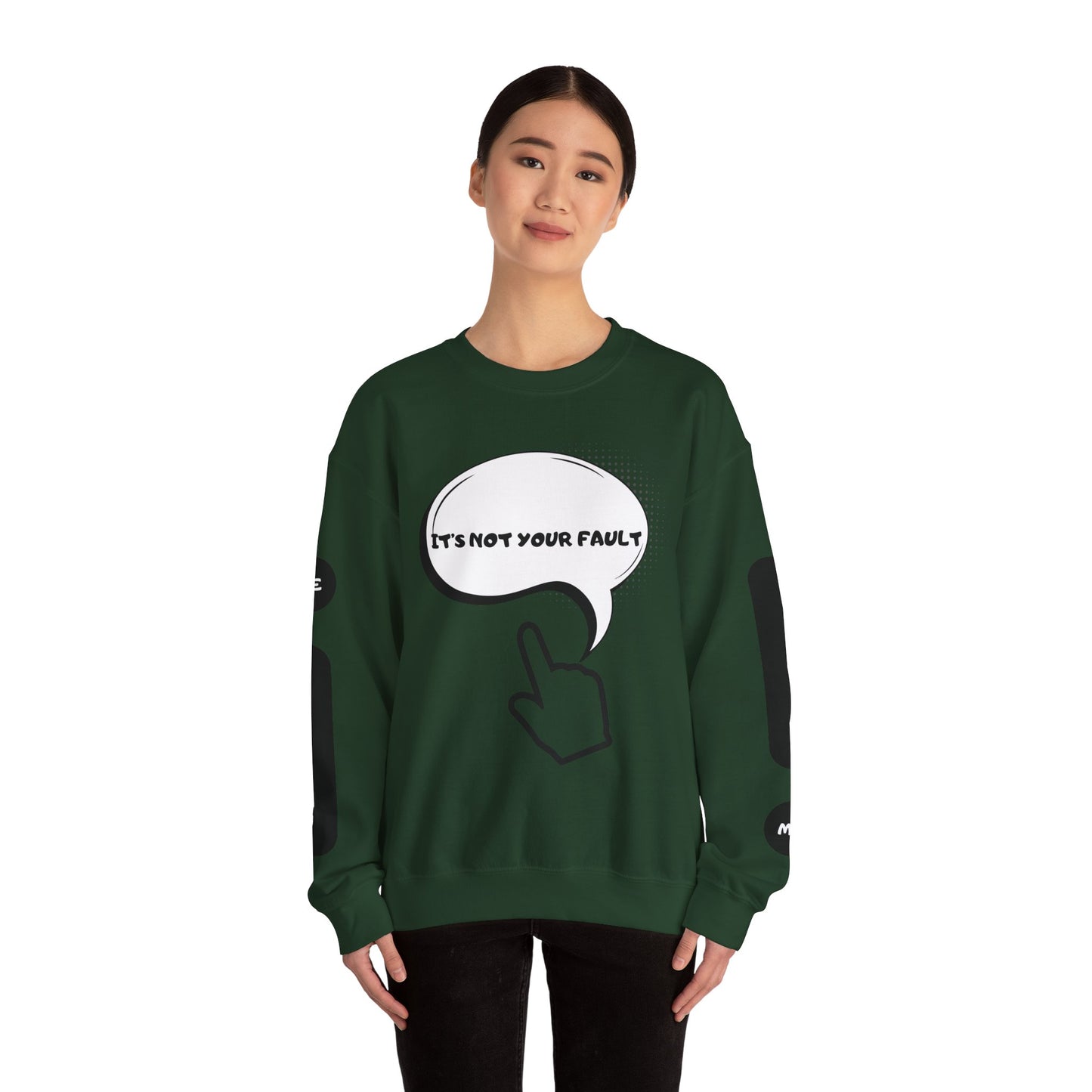 "It's Not Your Fault" Graphic Comfort Pullover