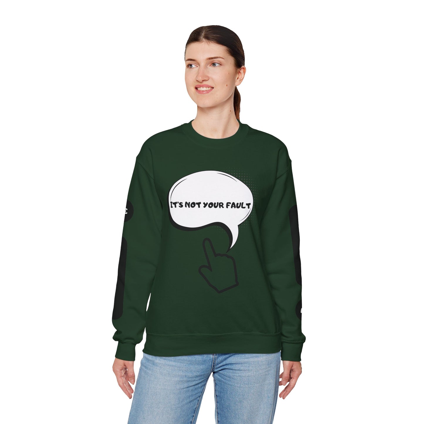 "It's Not Your Fault" Graphic Comfort Pullover