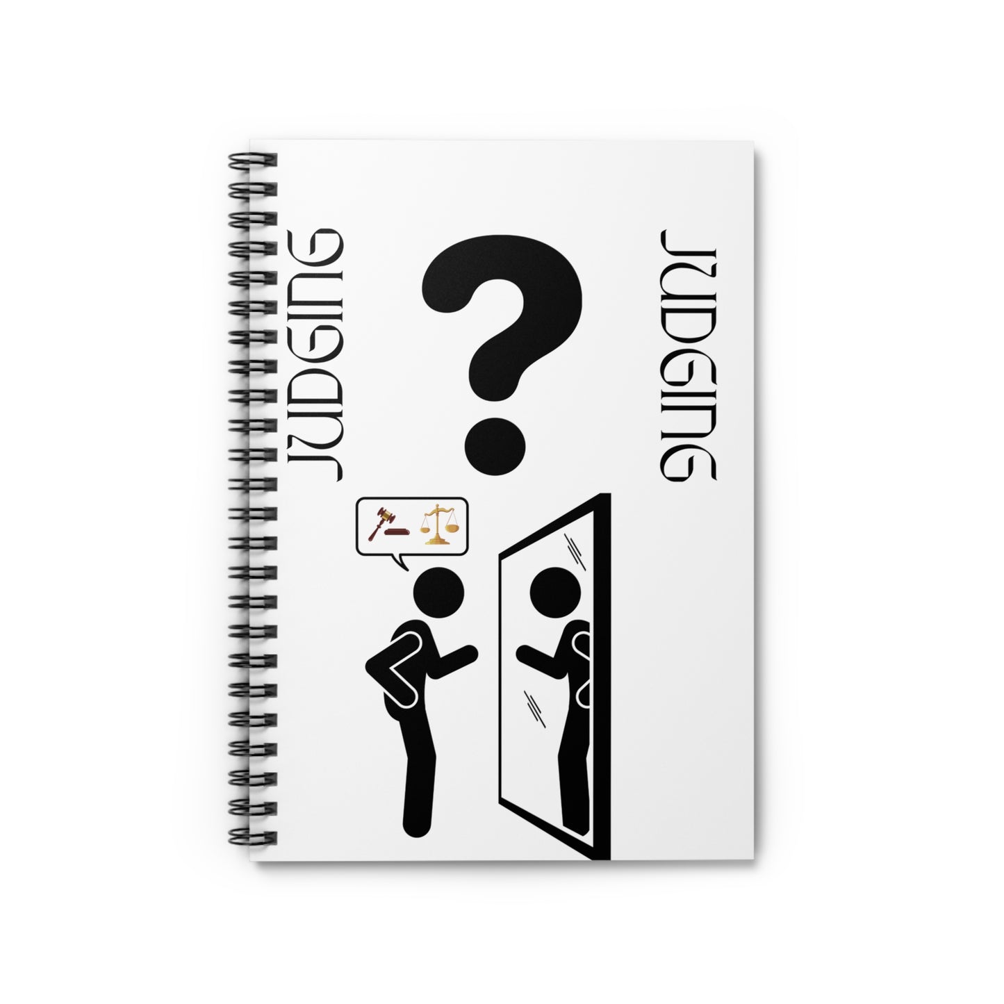 Judging Spiral Notebook - Thoughtful Reflection, Ideal for Journaling, Students, and Gift Giving