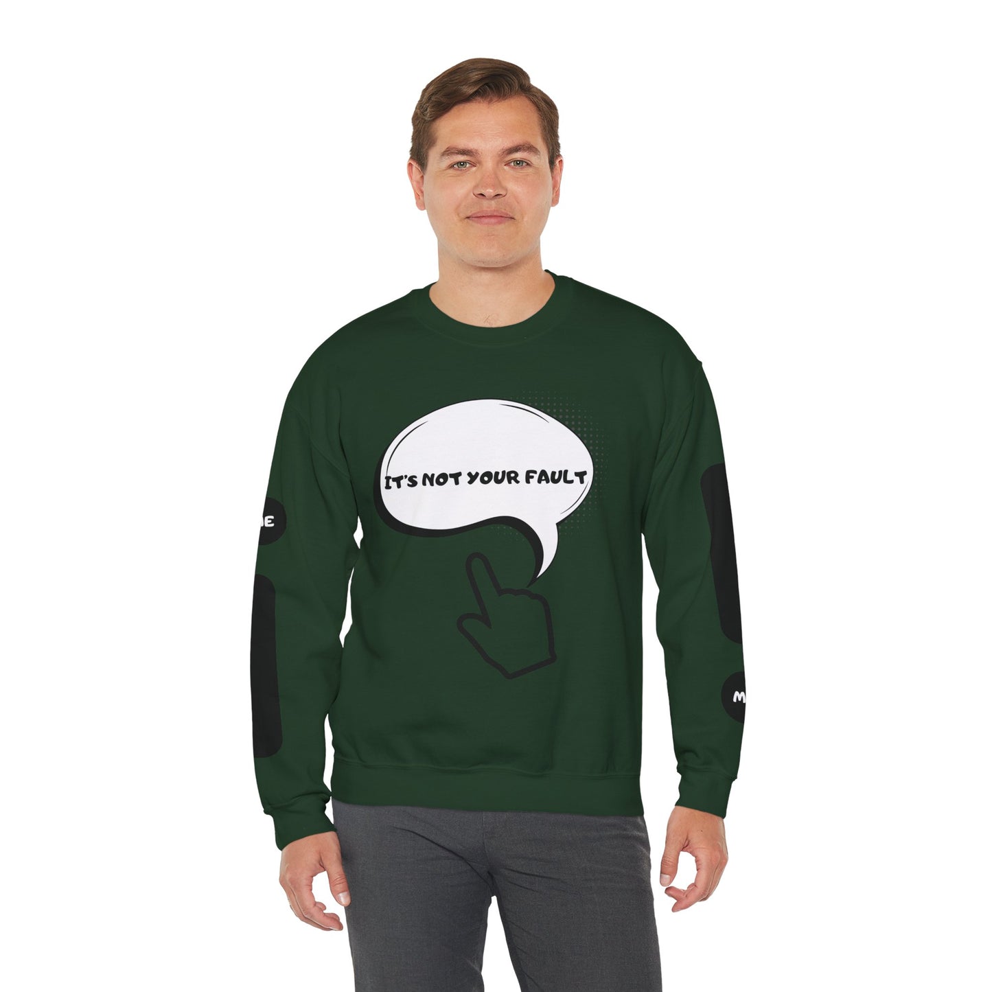 "It's Not Your Fault" Graphic Comfort Pullover