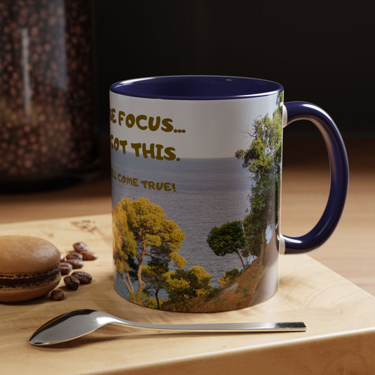Inspirational Coastal Coffee Mug - "Don't Lose Focus... You've Got This" Accent Mug