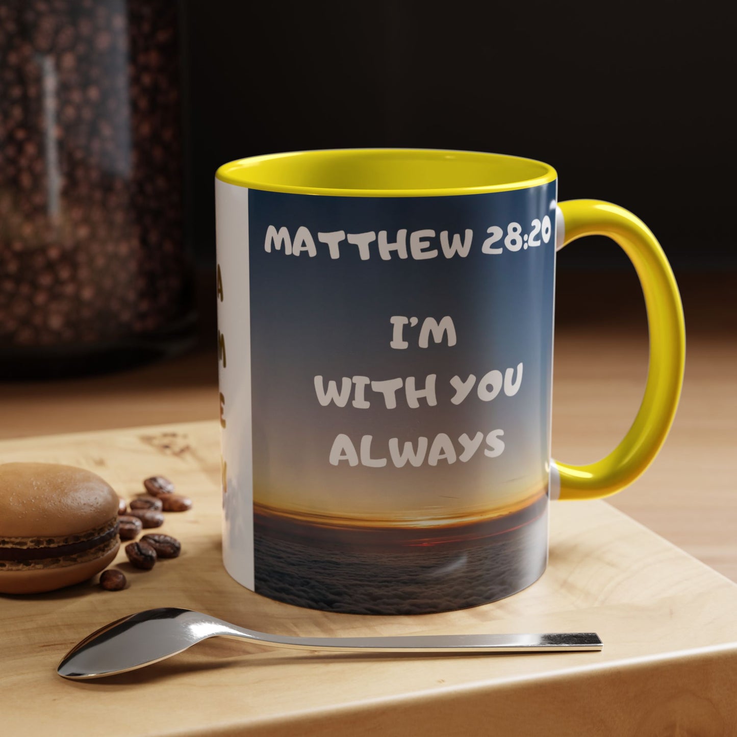 Matthew 28:20 Coffee Mug – "I’m With You Always" Inspirational Christian Accent Mug