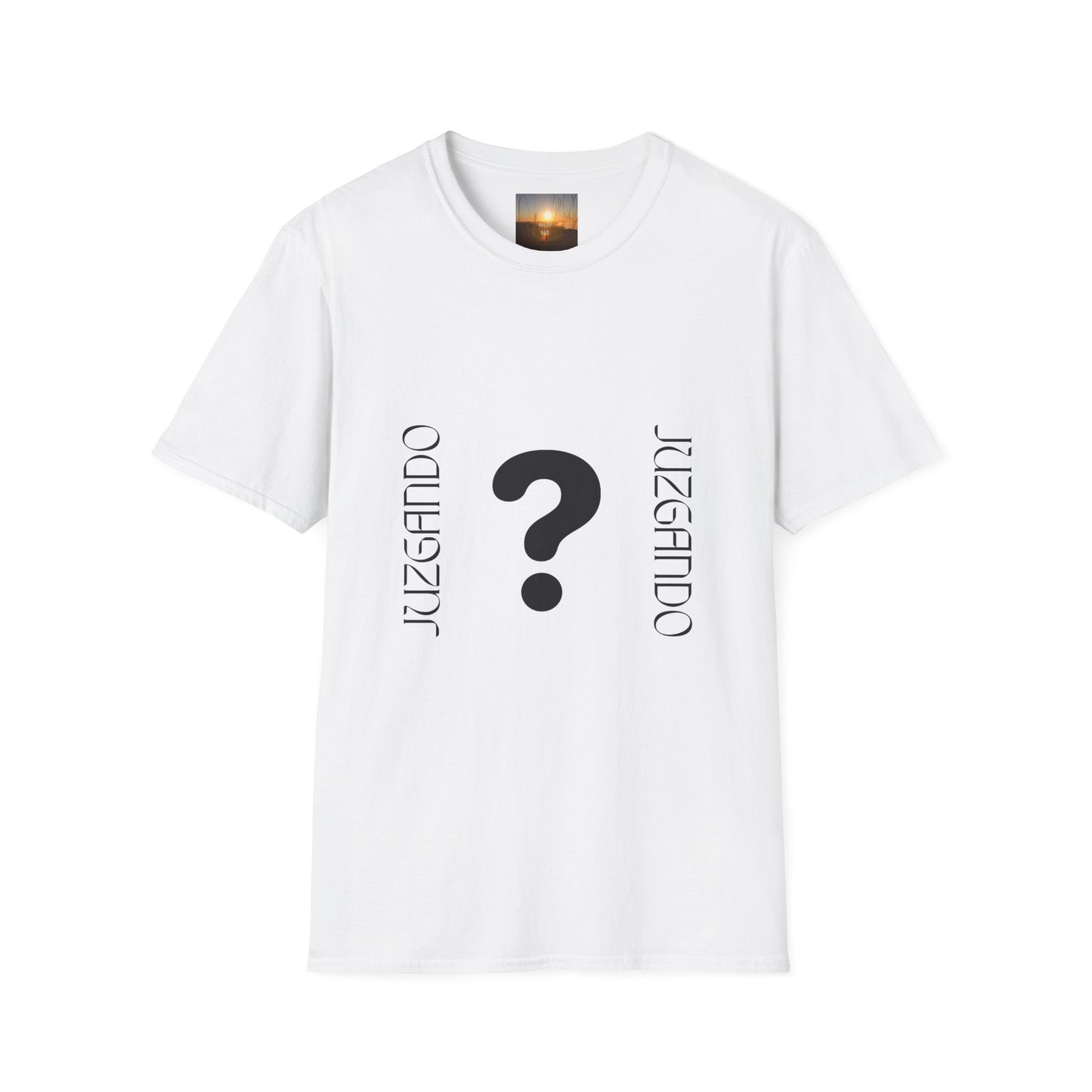 JUZGANDO Humorous Unisex Softstyle T-Shirt - Questioning Yourself Shirt, Funny Graphic Tee, Casual Wear, Gift for Friends & Family, [...]