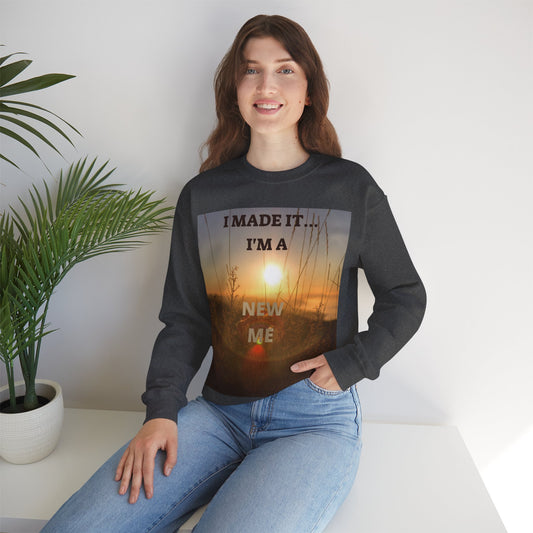 I MADE IT IM A NEW ME Unisex Heavy Blend™ Crewneck Sweatshirt