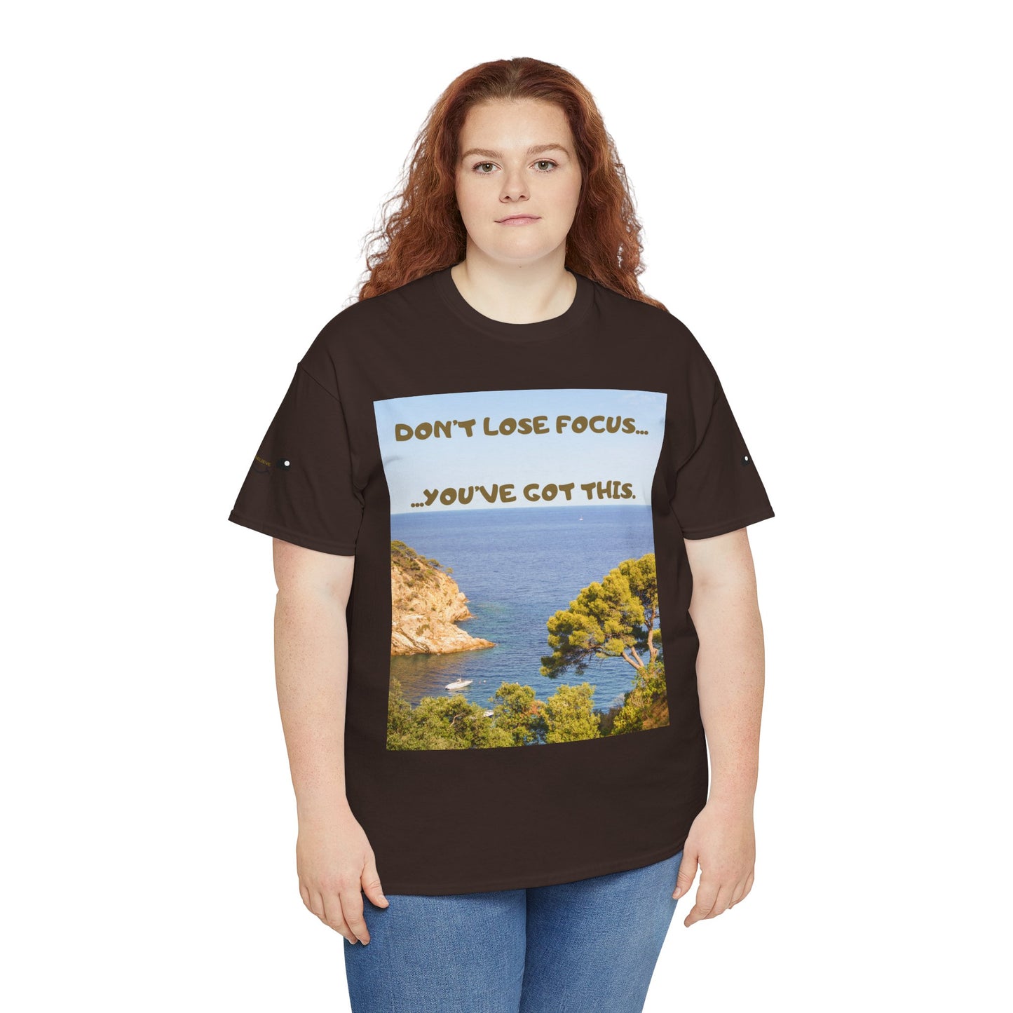 Motivational Tee — "Don't Lose Focus, You've Got This" Beach Graphic
