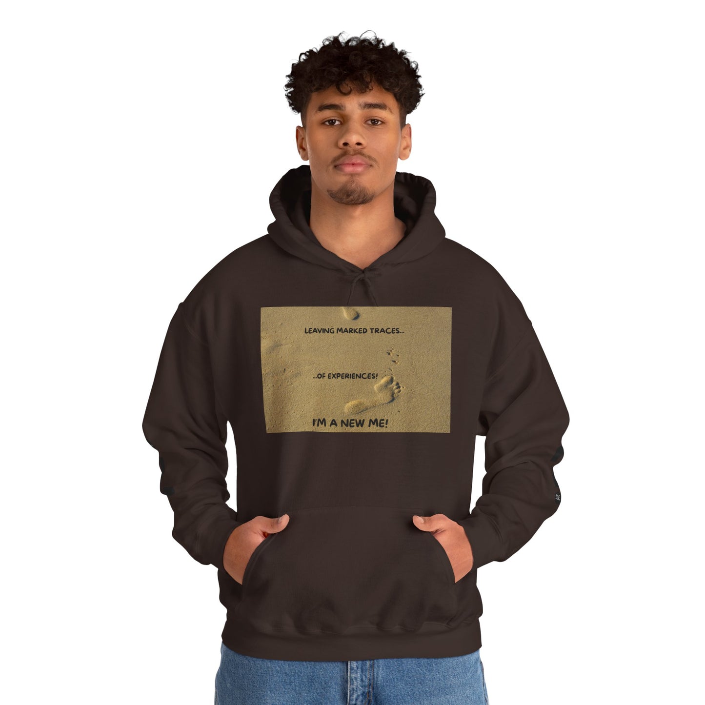 LEAVING MARKED TRACES Unisex Hooded Sweatshirt – Embrace Change, Perfect for Motivational Gifts, Cozy Casual Wear, Comfortable Daily Style, Inspirational Apparel