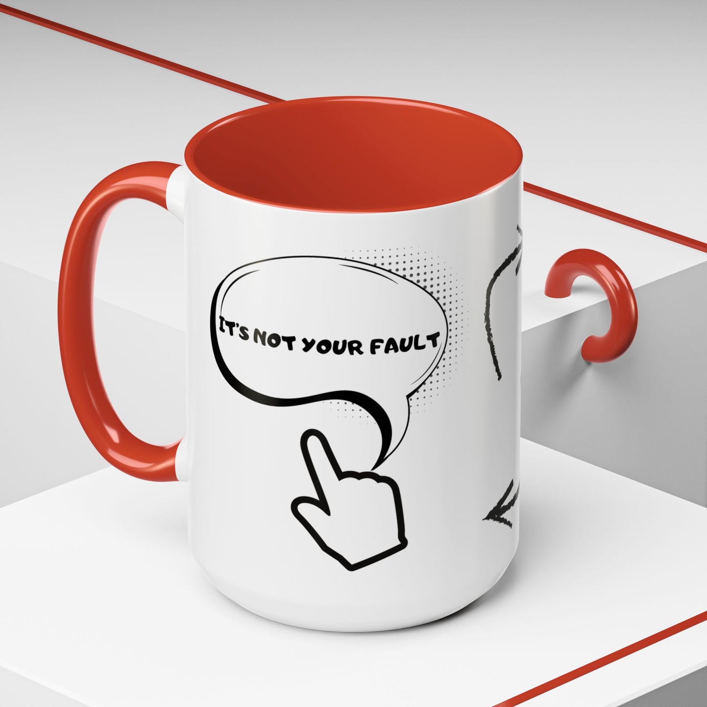 Accent Coffee Mug — Funny 'It Is Not your Fault' Doodle Cartoon Mug (11/15oz)
