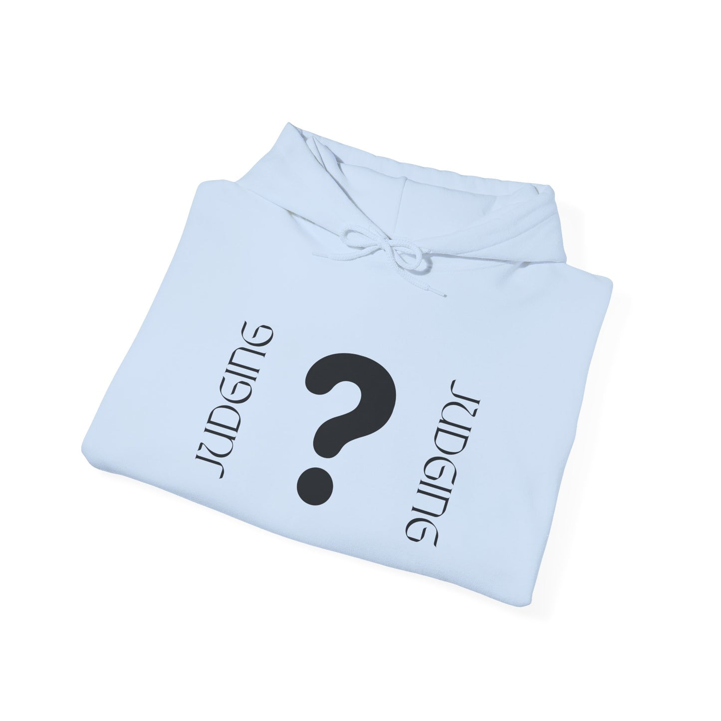 JUDGING Hooded Sweatshirt - Casual, Versatile, Perfect Gift for All Occasions, Cozy Unisex Hoodie, Unique Streetwear
