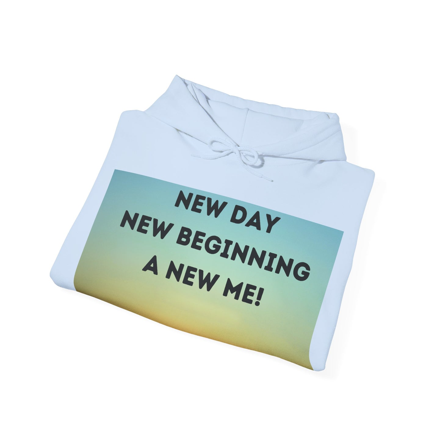 NEW DAY NEW BEGINNING A NEW ME Unisex Heavy Blend™ Hooded Sweatshirt