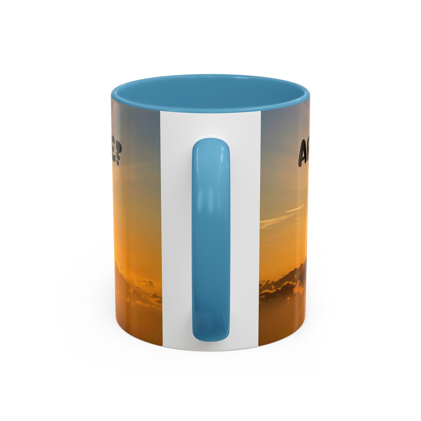 Sunshine Smile Coffee Mug — "You Still Alive? Live" Motivational Accent Mug