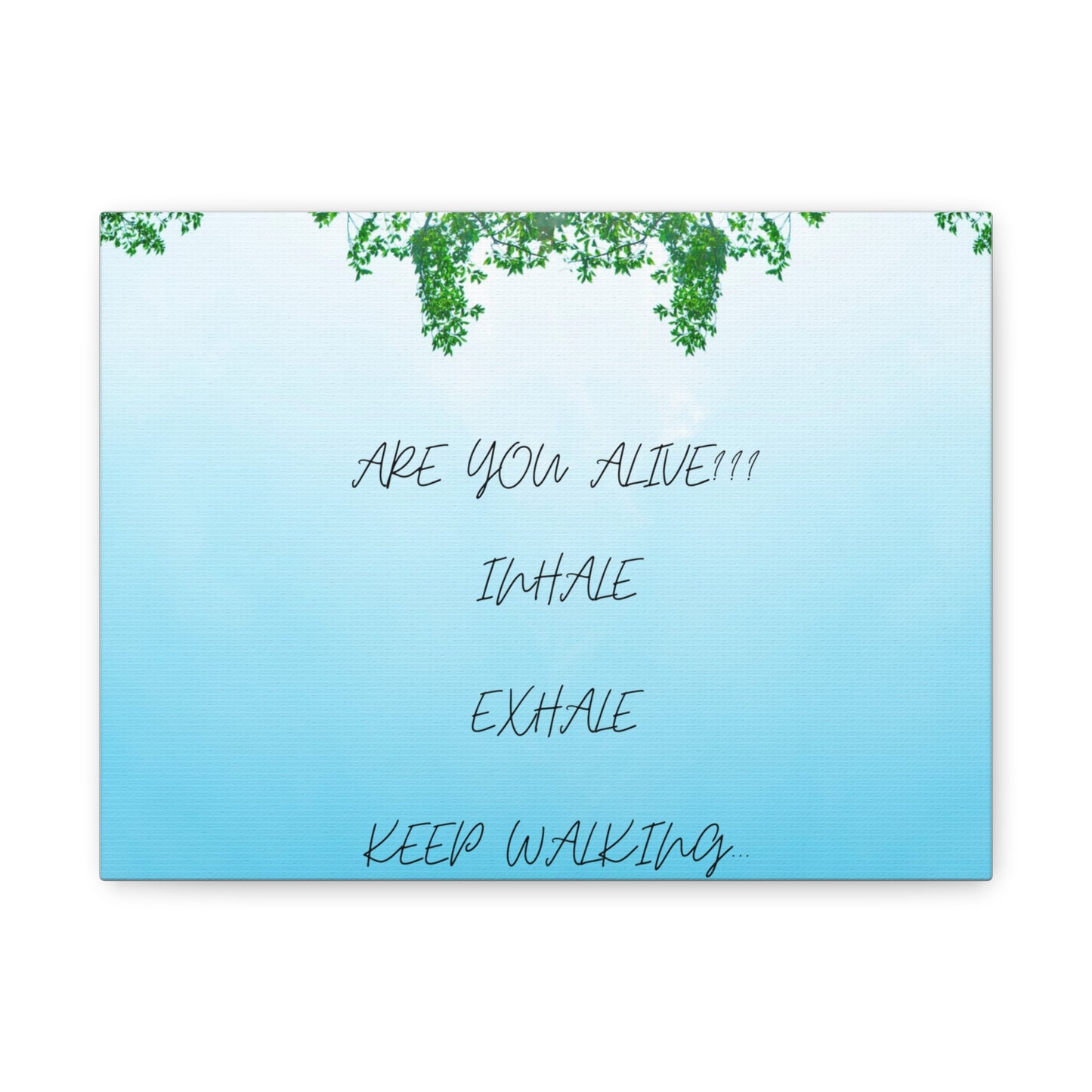 ARE YOU ALIVE Motivational Wall Art Canvas, Inspirational Decor, Modern Home Aesthetic, Mindfulness Gift, Positive Affirmation Art, Living Room Decor