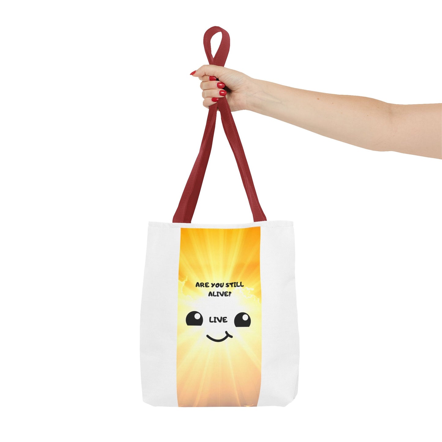 ARE YOU STILL ALIVE? Tote Bag