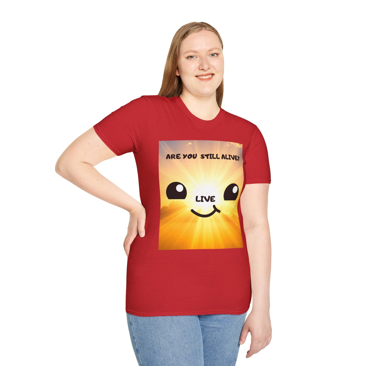 Live Smiley T-Shirt — 'Are You Still Alive?' Sunburst Positive Tee