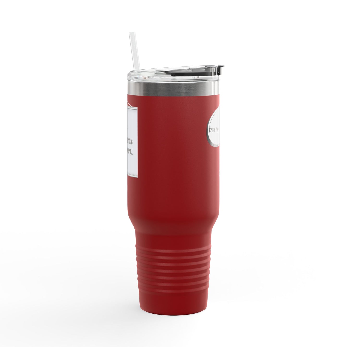 40oz Insulated Travel Mug — "It's Not Your Fault" Motivational Design