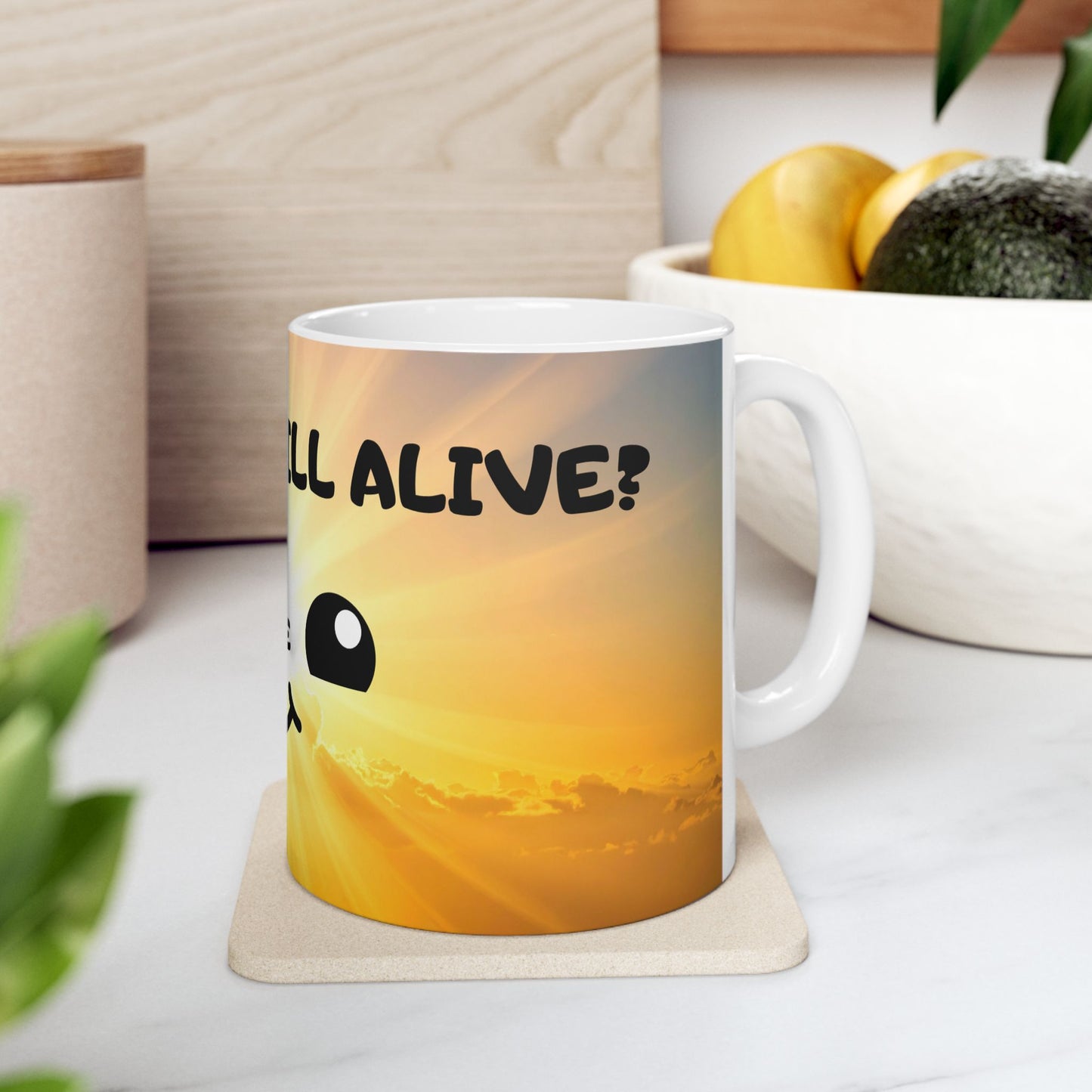 Inspirational Sunrise Mug — 'You Still Alive, Live' Cute Smiley Coffee Cup
