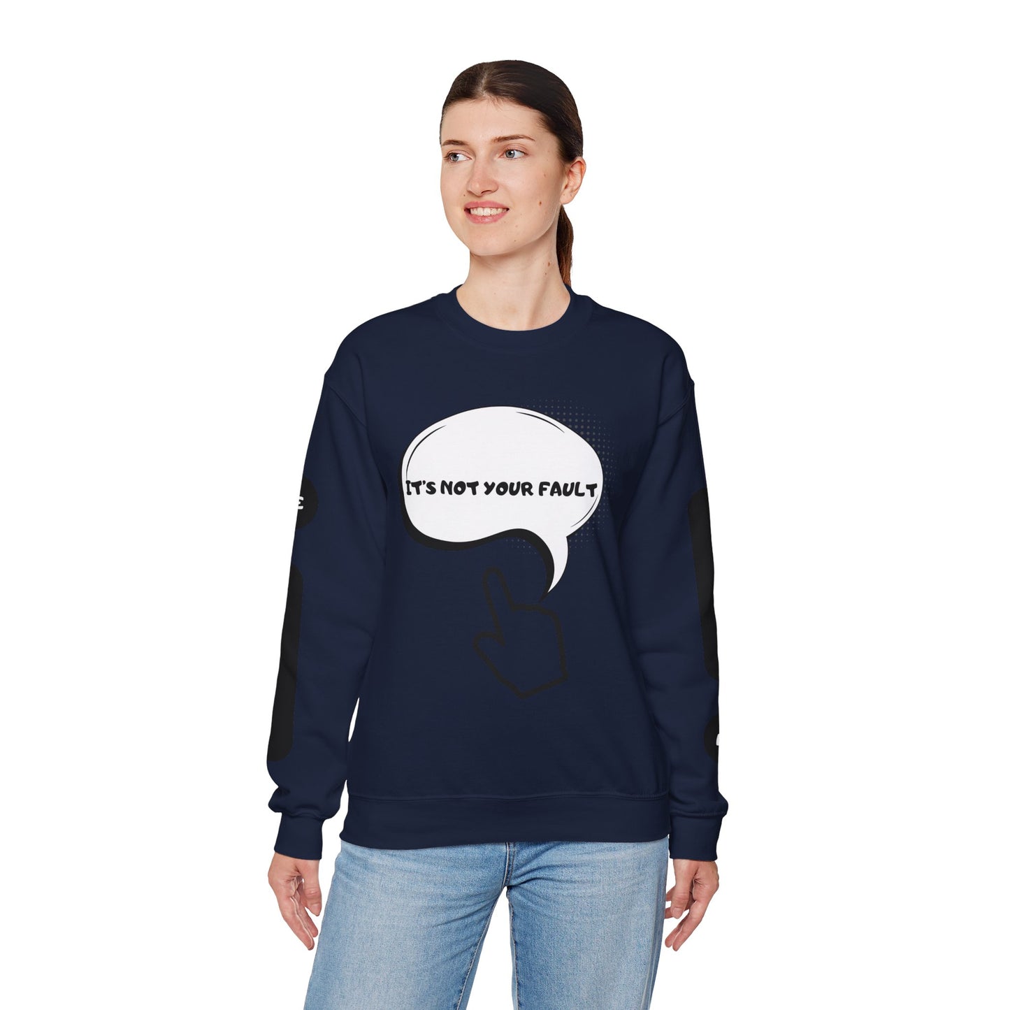 "It's Not Your Fault" Graphic Comfort Pullover