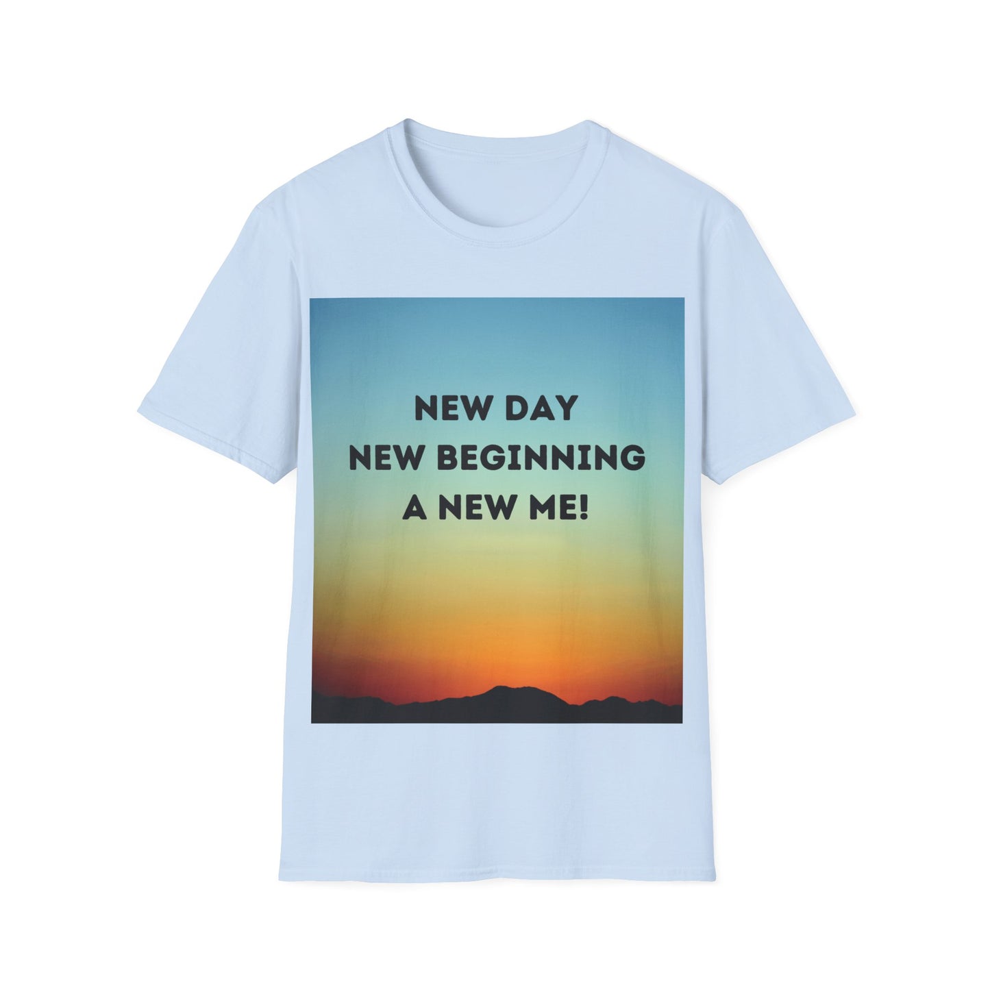 NEW DAY NEW BEGINNING A NEW ME Unisex Softstyle T-Shirt