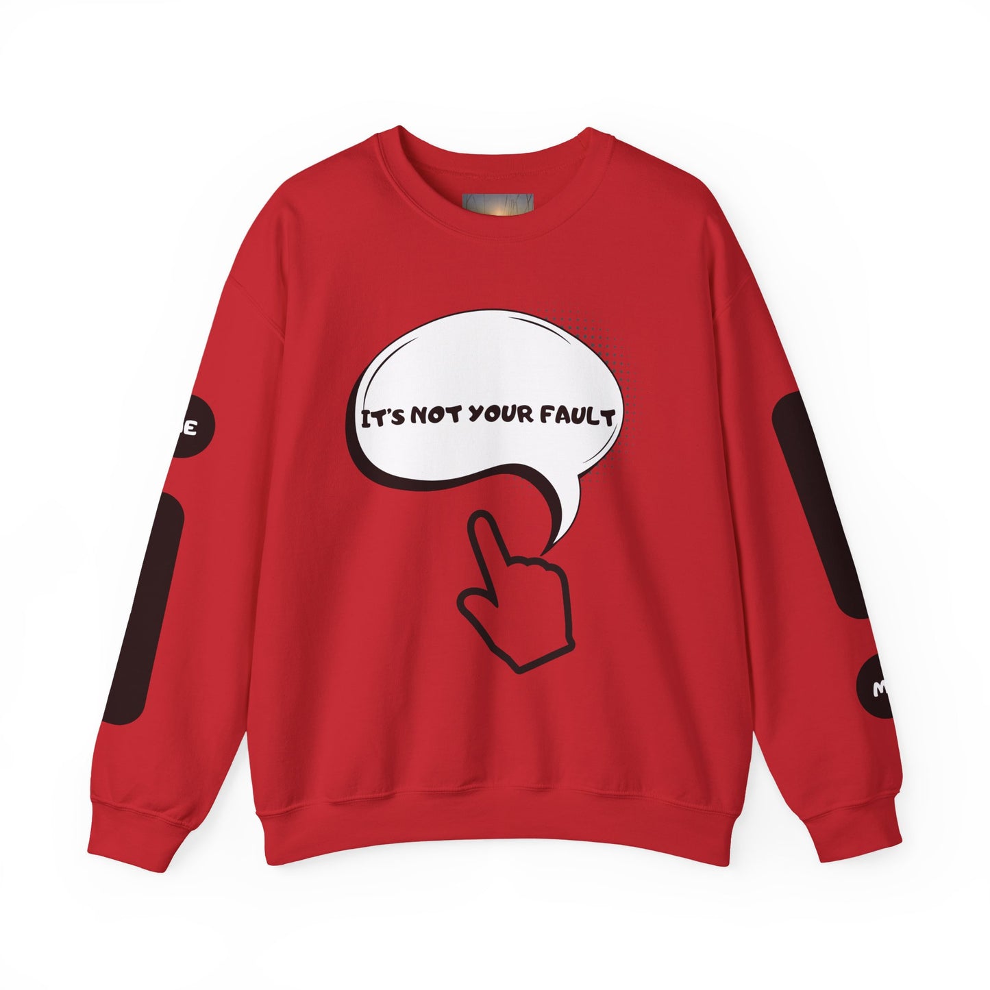 "It's Not Your Fault" Graphic Comfort Pullover