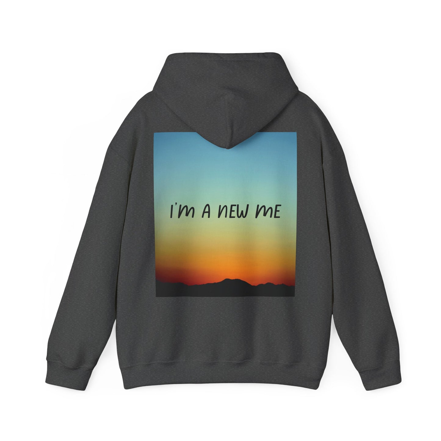 NEW DAY NEW BEGINNING A NEW ME Unisex Heavy Blend™ Hooded Sweatshirt