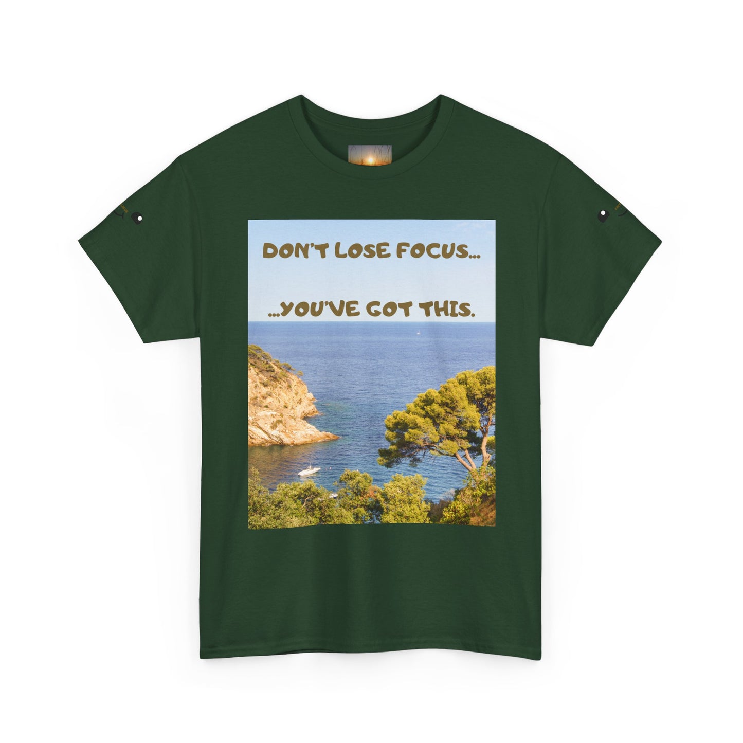 Motivational Tee — "Don't Lose Focus, You've Got This" Beach Graphic