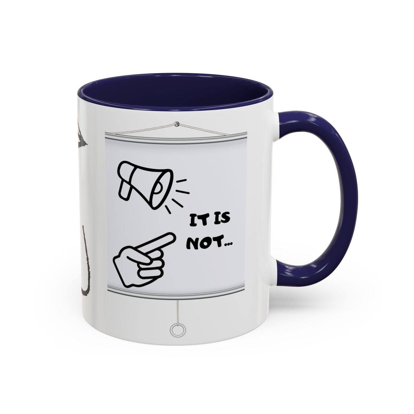 Accent Coffee Mug — Funny 'It Is Not your Fault' Doodle Cartoon Mug (11/15oz)