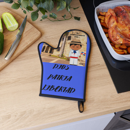 DIOS PATRIA LIBERTAD EL DOMINICANITO ESE Oven Glove