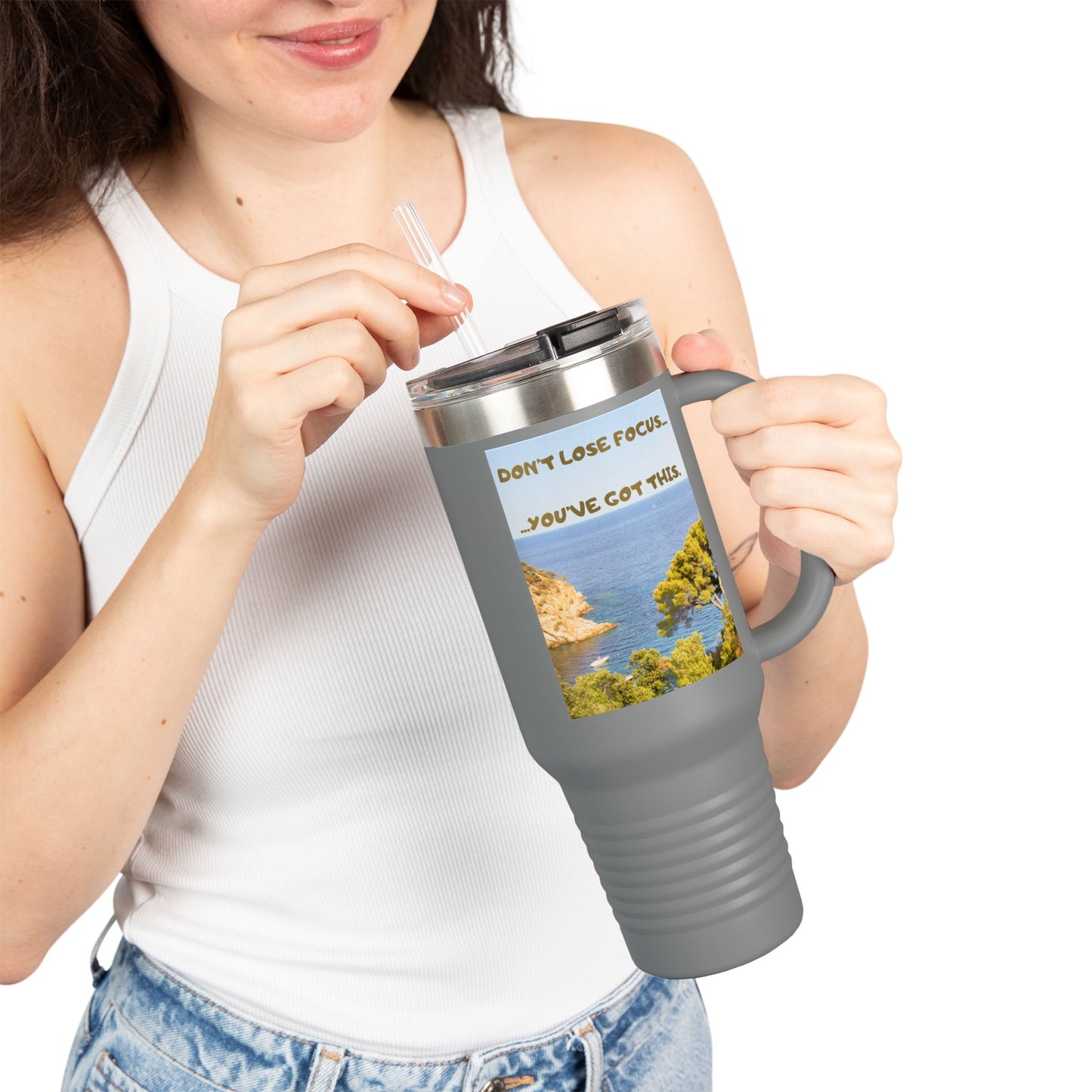 Inspirational Travel Tumbler 40oz — "Don't Lose Focus, You've Got This" Scenic Insulated Mug