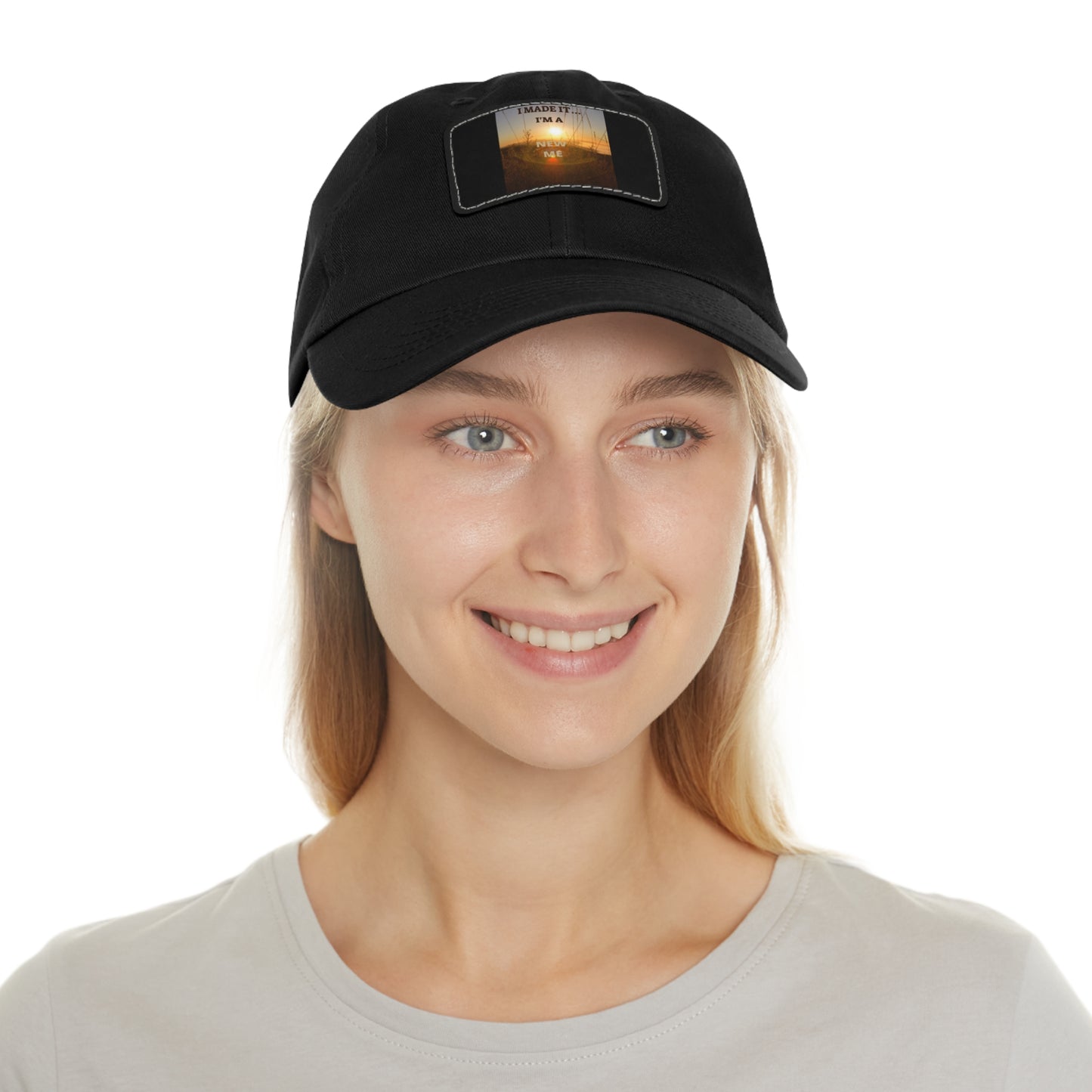 I MADE IT I'M A NEW ME  Hat with Leather Patch (Rectangle)