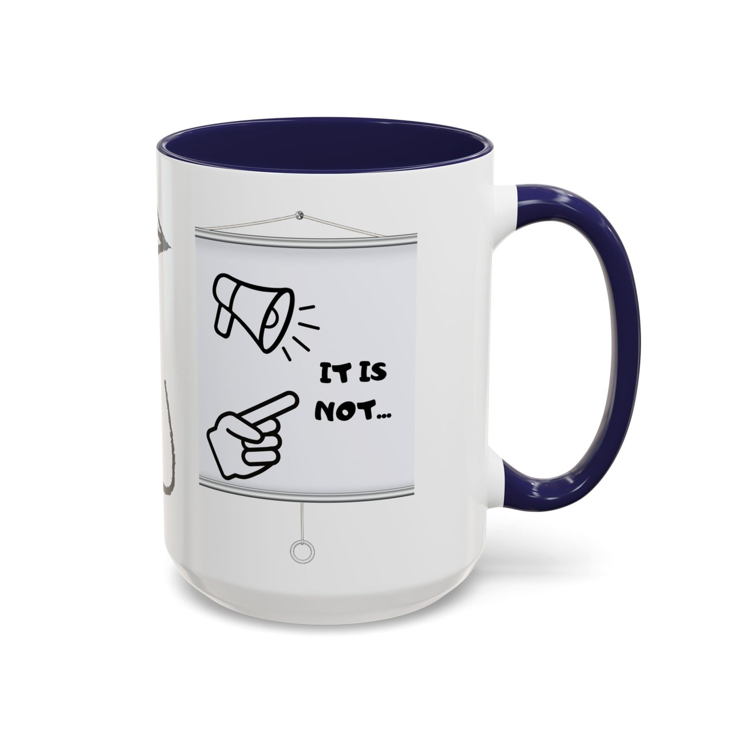 Accent Coffee Mug — Funny 'It Is Not your Fault' Doodle Cartoon Mug (11/15oz)