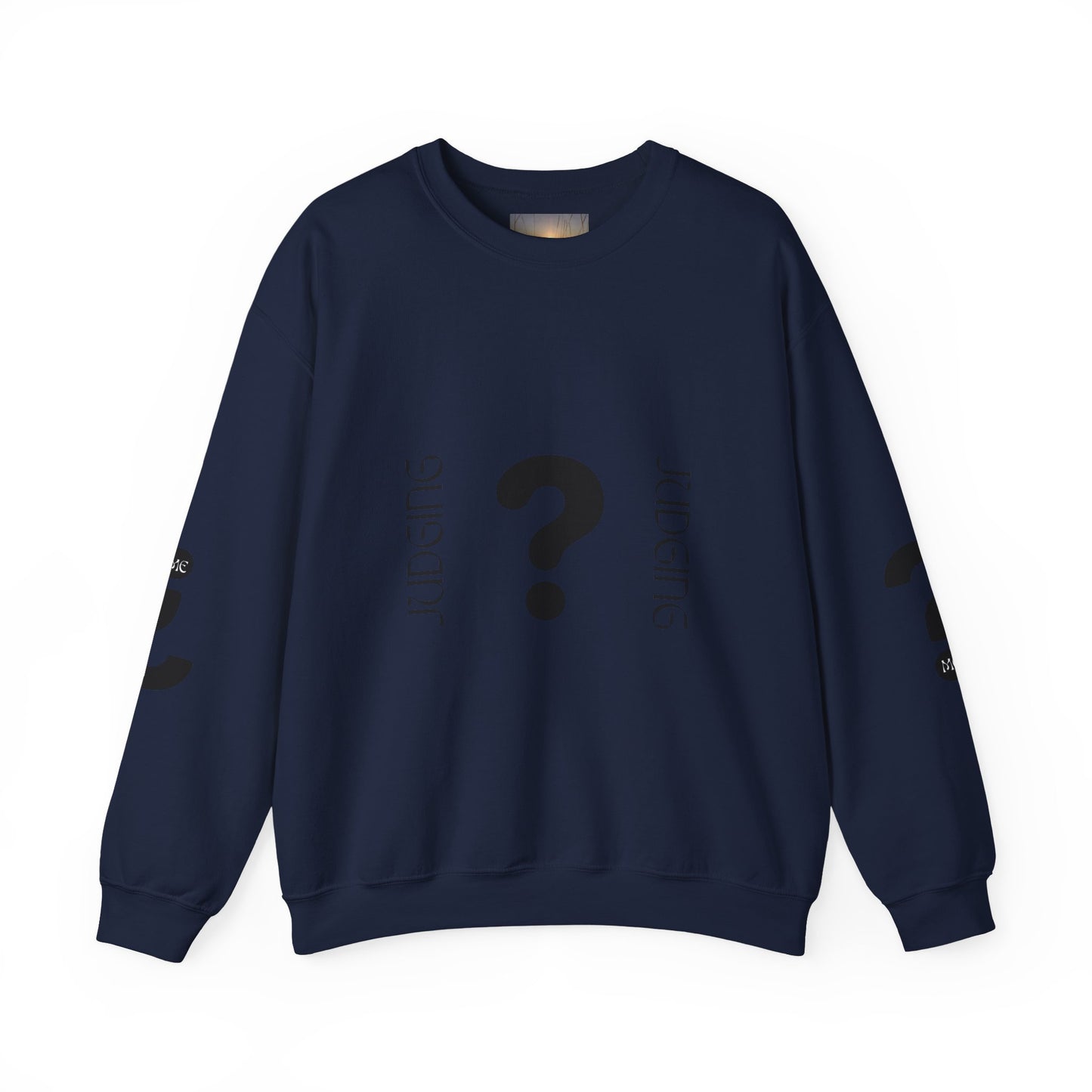Judging Crewneck Sweatshirt, Unisex Sweater, Funny Sweatshirt, Casual Fashion, Gift for Friends, Comfort Wear