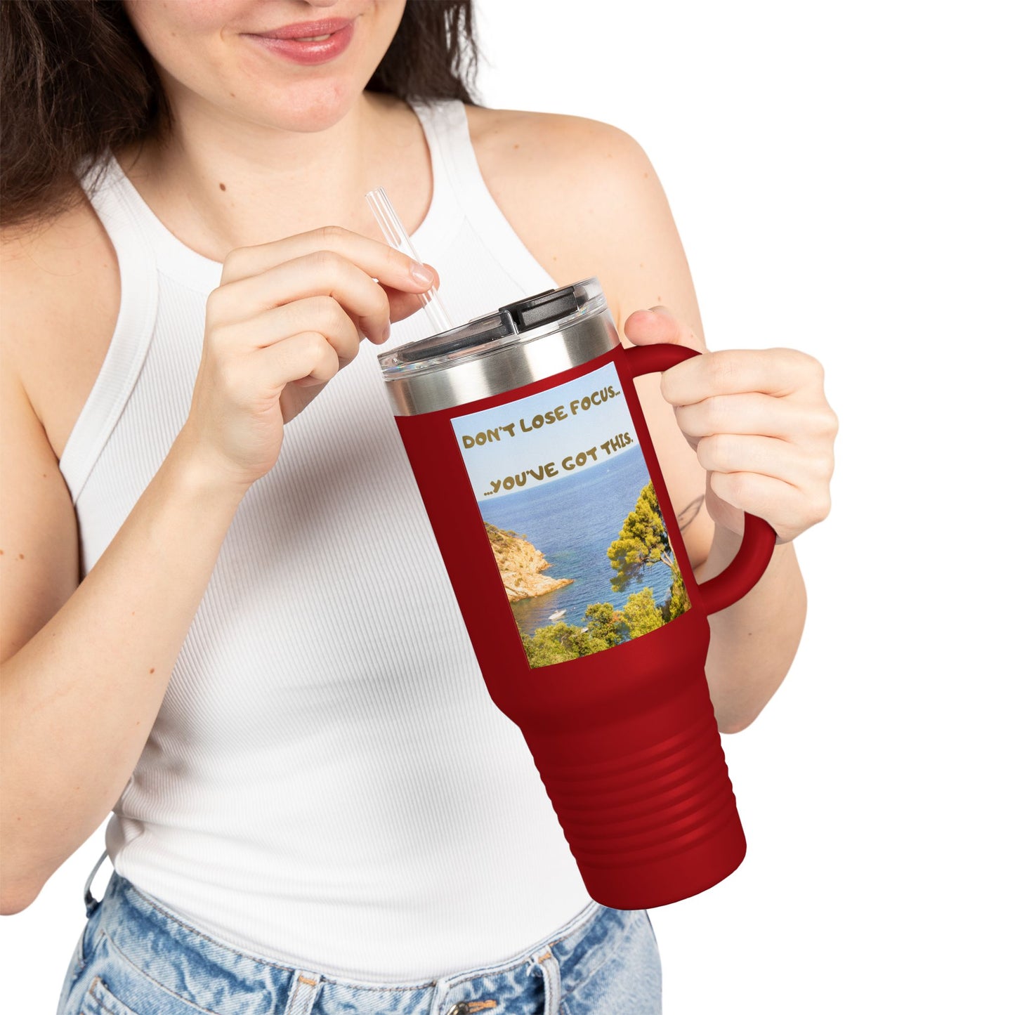 Inspirational Travel Tumbler 40oz — "Don't Lose Focus, You've Got This" Scenic Insulated Mug