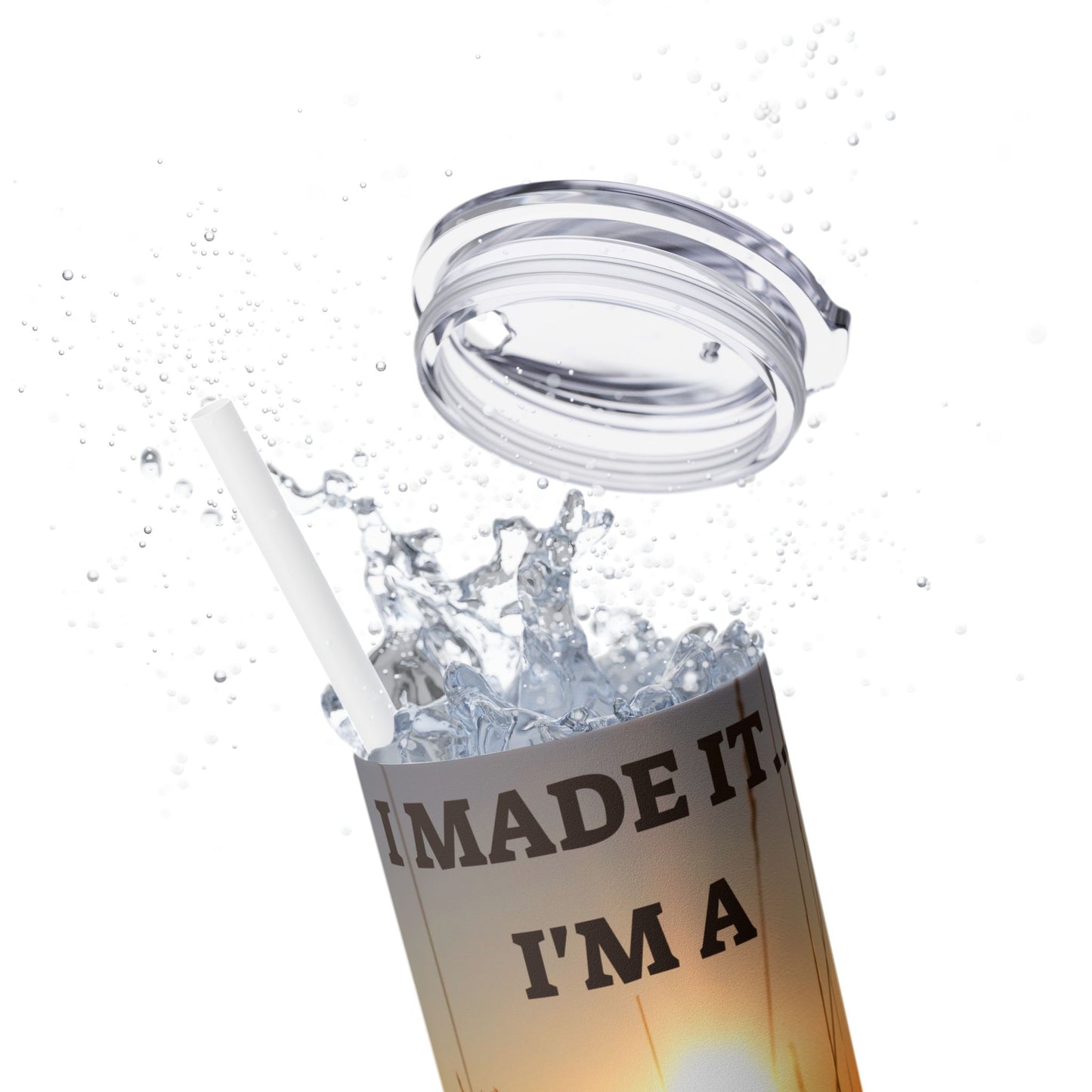 I MADE IT Inspirational Skinny Tumbler, 20oz - Motivational Drinkware for Self-Improvement, Perfect Gift for Wellness Journeys, Birthday, New Year