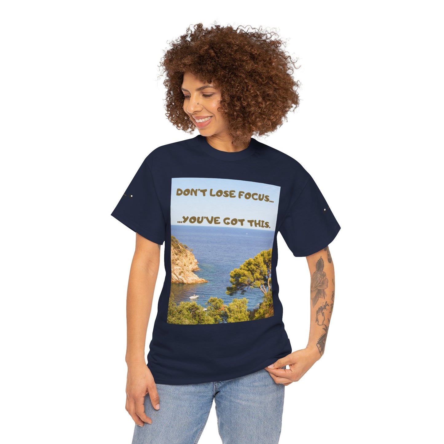 Motivational Tee — "Don't Lose Focus, You've Got This" Beach Graphic