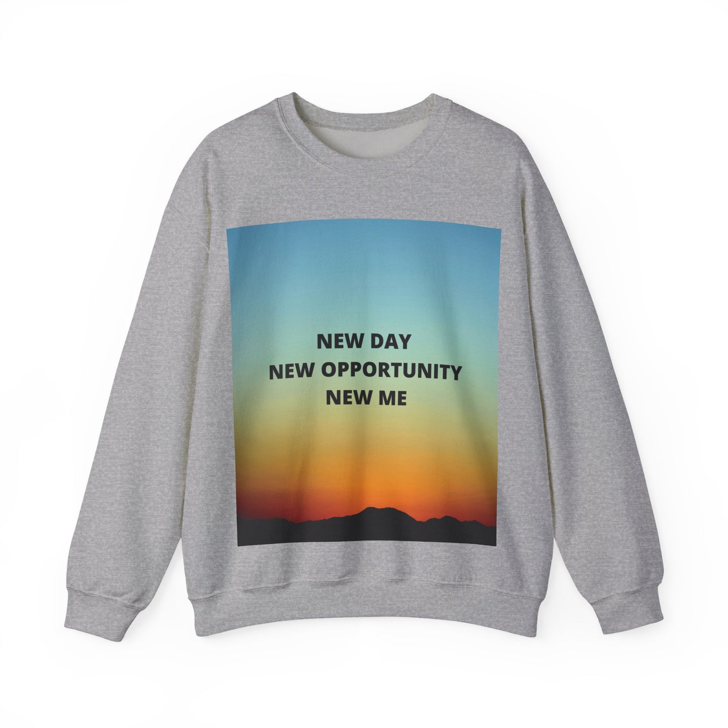 NEW DAY NEW OPPORTUNITY NEW ME Unisex Heavy Blend™ Crewneck Sweatshirt