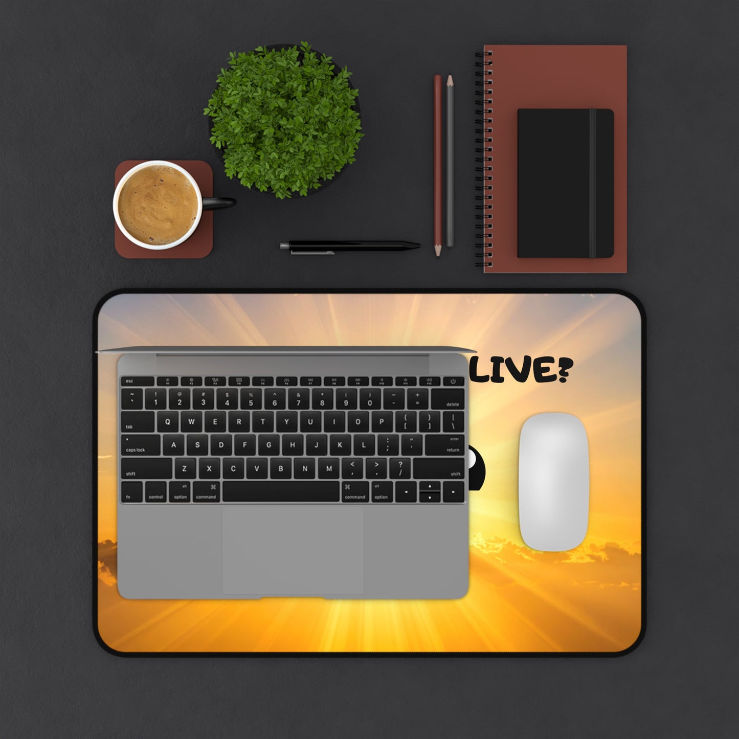 Sunrise 'Are You Still Alive? Live' Desk Mat — Cute Motivational Gaming Mouse Pad