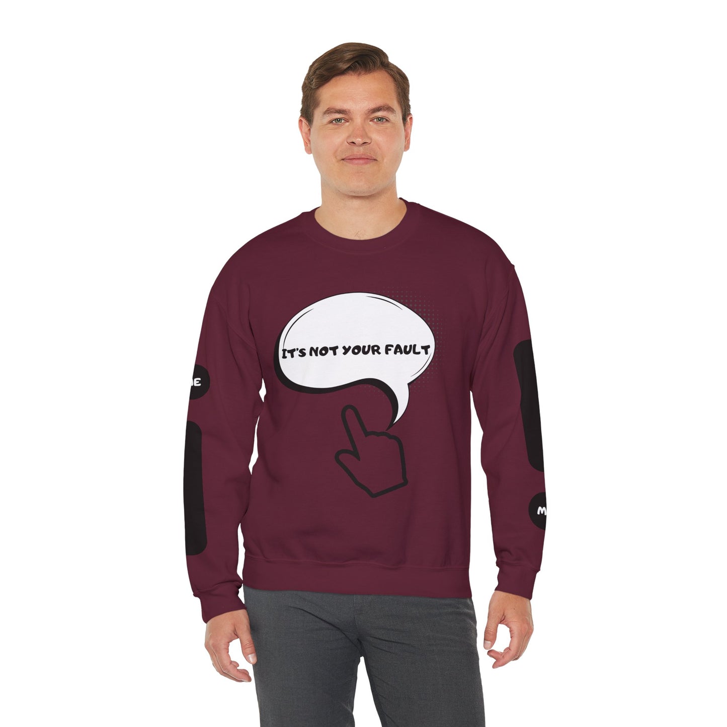 "It's Not Your Fault" Graphic Comfort Pullover