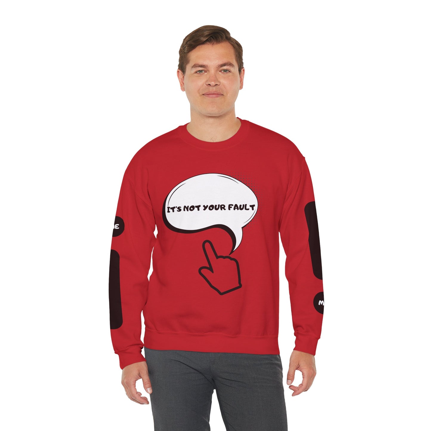 "It's Not Your Fault" Graphic Comfort Pullover