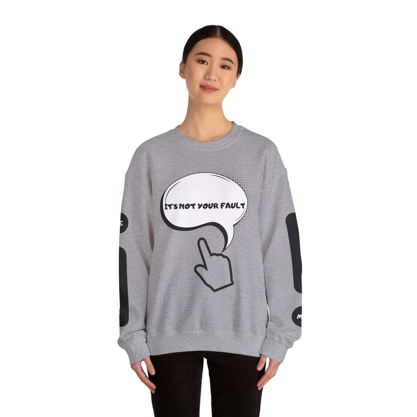 "It's Not Your Fault" Graphic Comfort Pullover