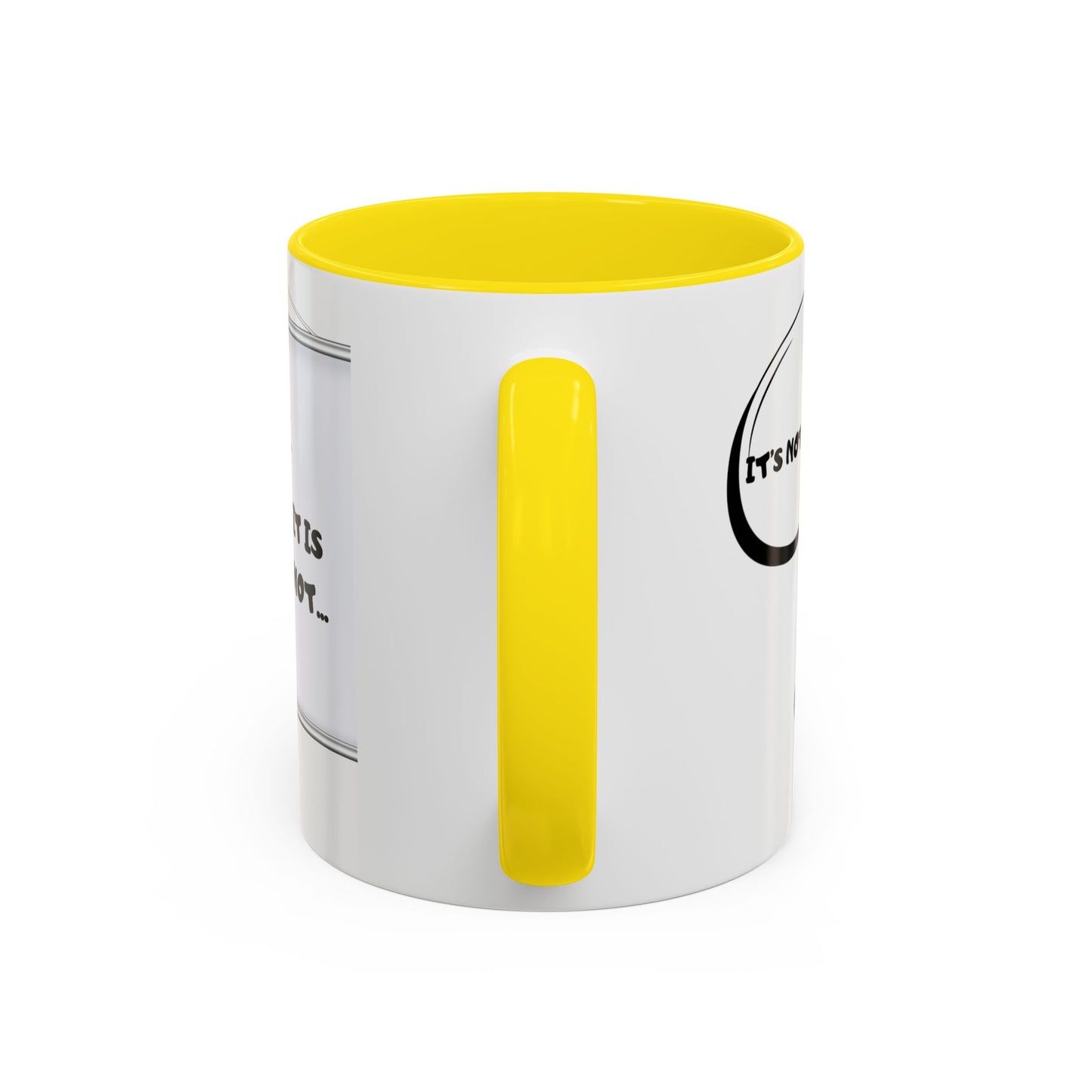 Accent Coffee Mug — Funny 'It Is Not your Fault' Doodle Cartoon Mug (11/15oz)