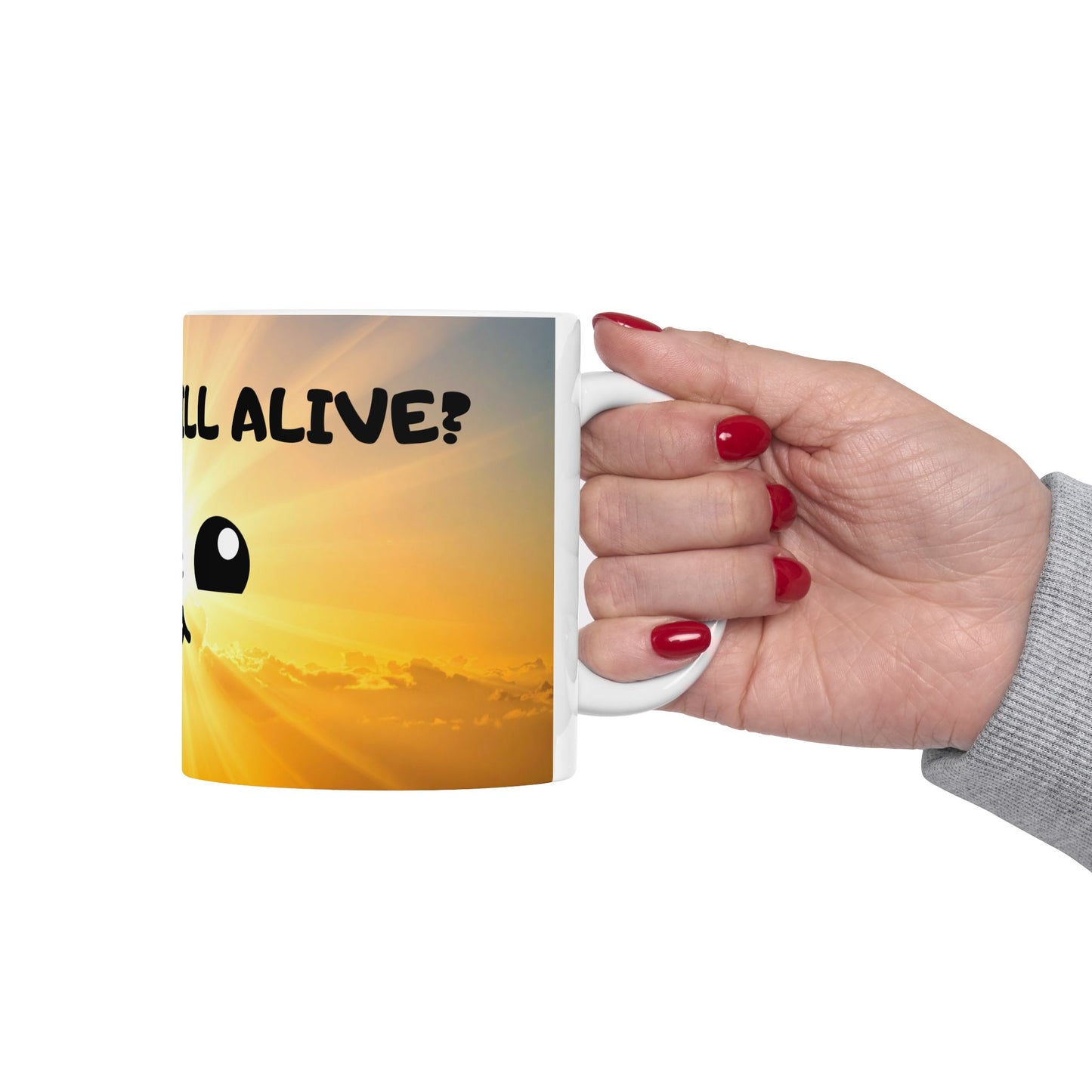 Inspirational Sunrise Mug — 'You Still Alive, Live' Cute Smiley Coffee Cup