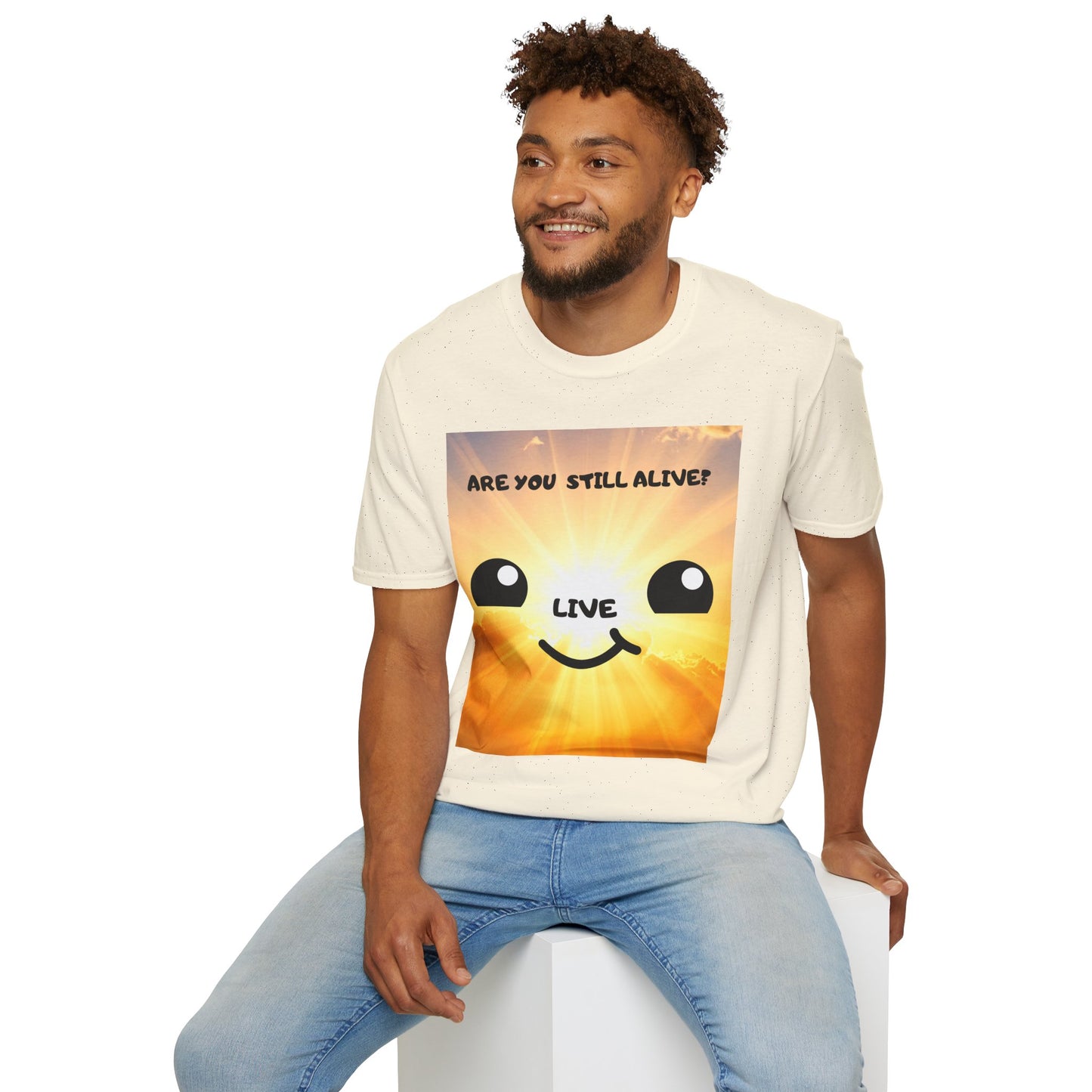 Live Smiley T-Shirt — 'Are You Still Alive?' Sunburst Positive Tee